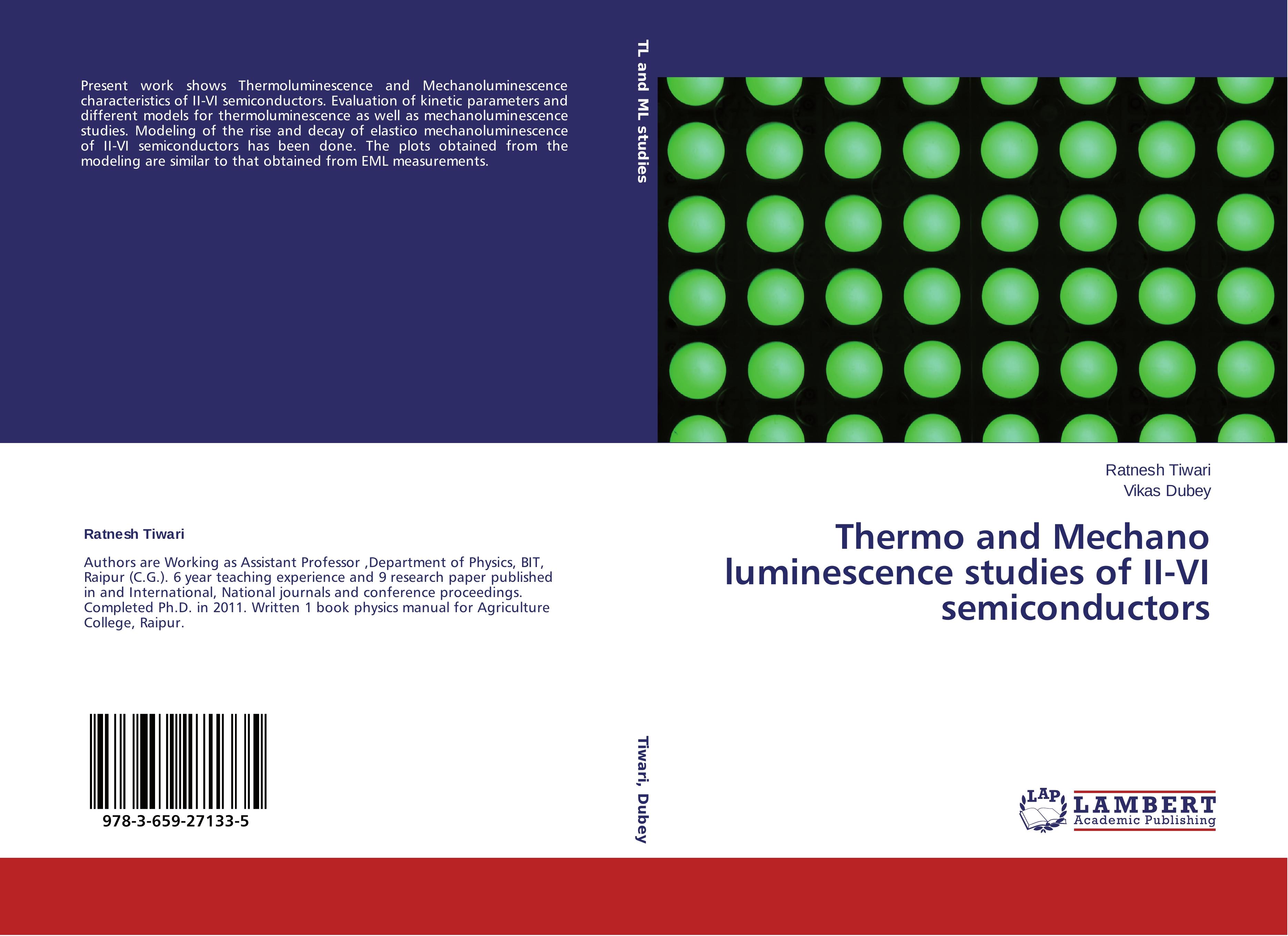 Thermo and Mechano luminescence studies of II-VI semiconductors - Ratnesh Tiwari|Vikas Dubey