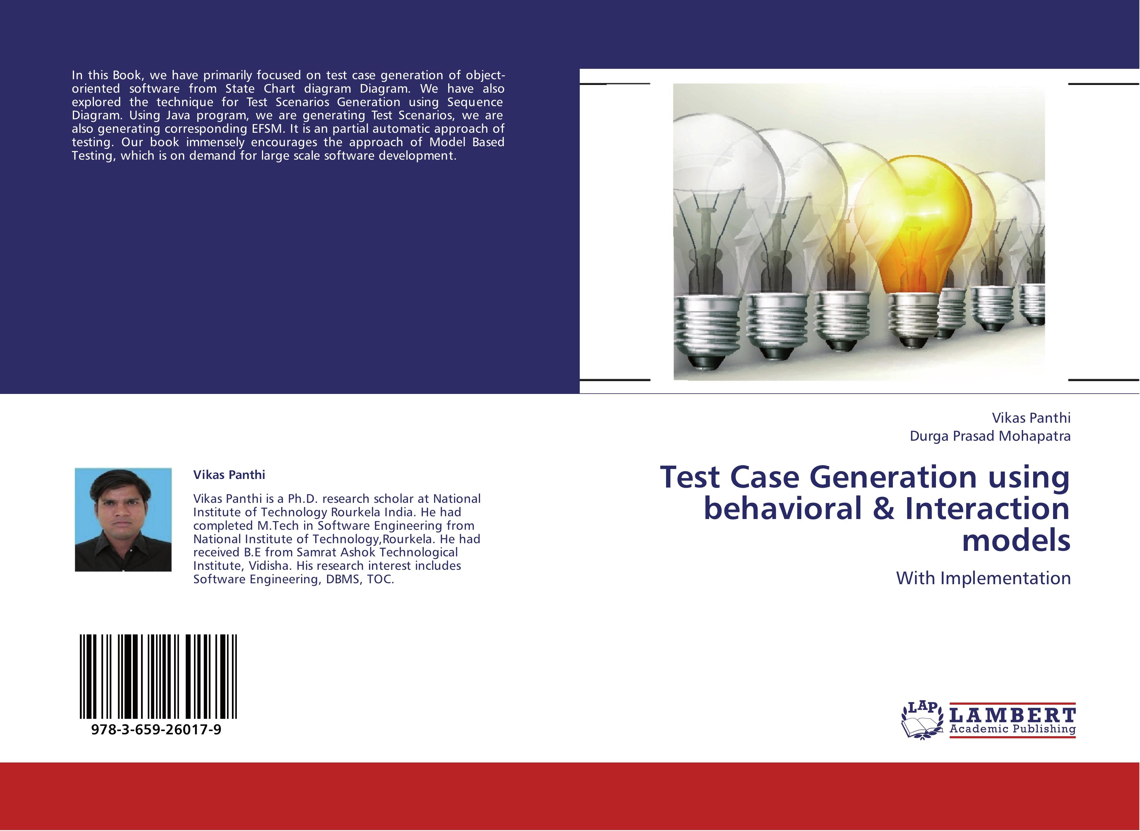 Test Case Generation using behavioral & Interaction models - Vikas Panthi|Durga Prasad Mohapatra