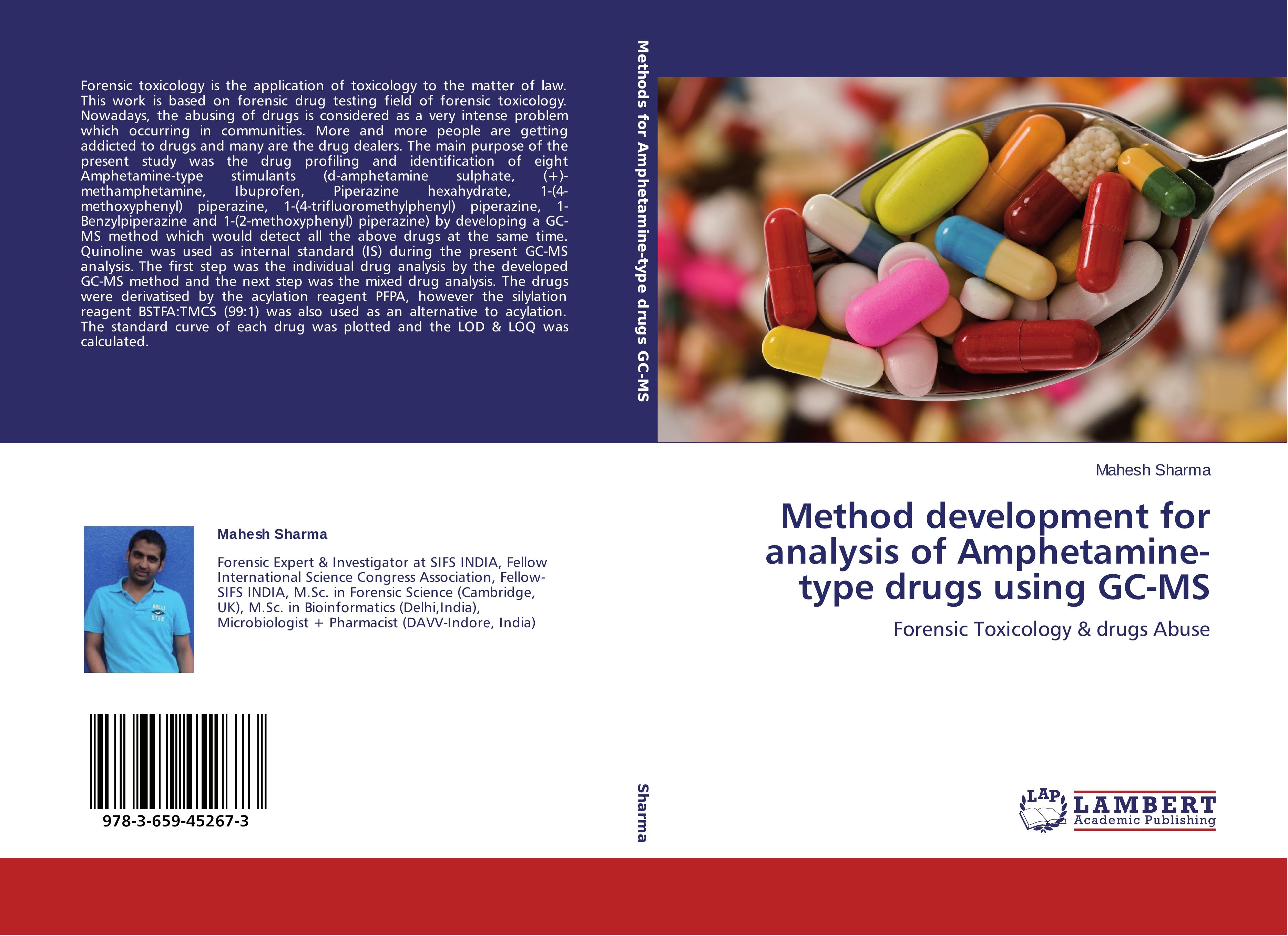 Method development for analysis of Amphetamine-type drugs using GC-MS - Sharma, Mahesh