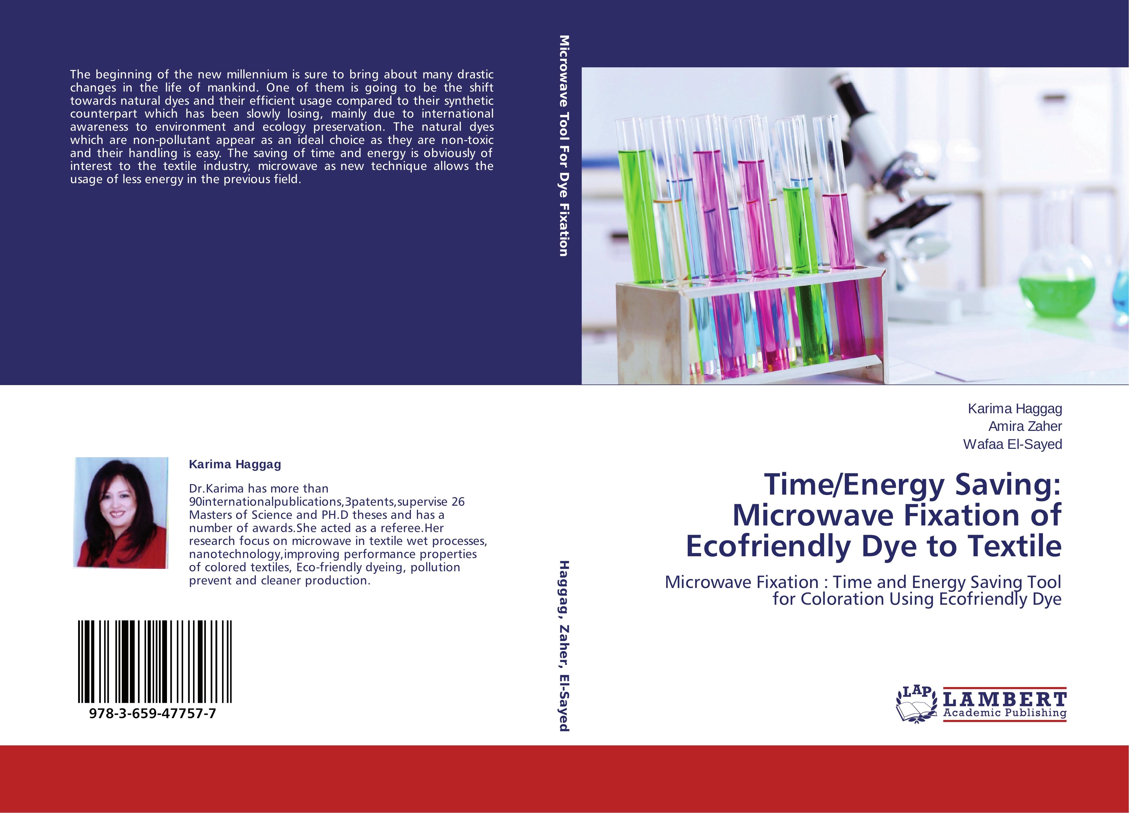 Time/Energy Saving: Microwave Fixation of Ecofriendly Dye to Textile - Haggag, Karima|Zaher, Amira|El-Sayed, Wafaa