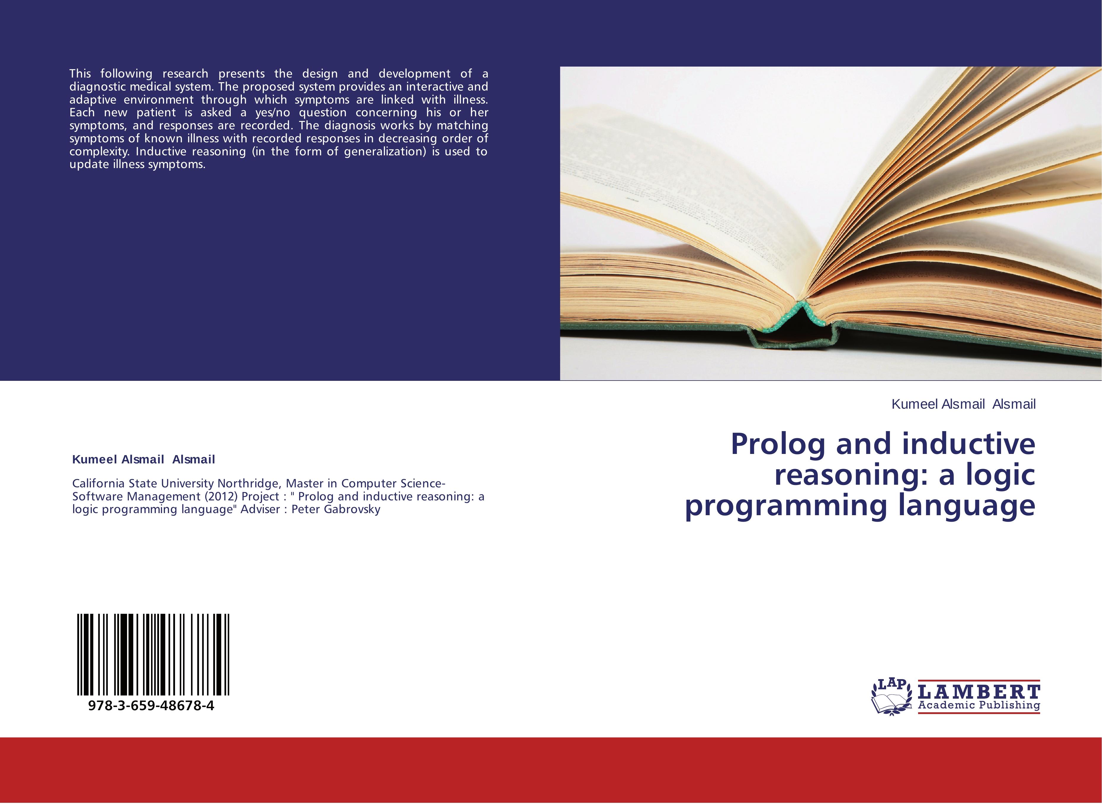 Prolog and inductive reasoning: a logic programming language - Kumeel Alsmail Alsmail