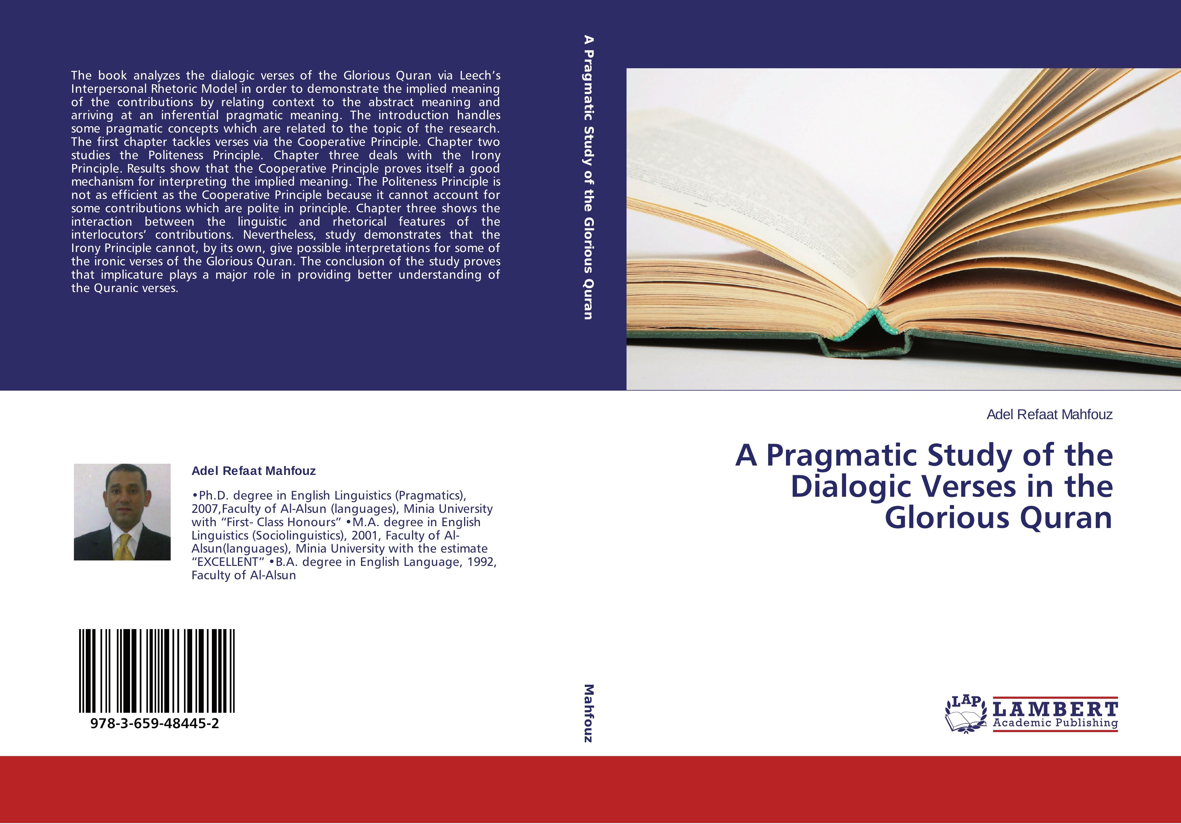 A Pragmatic Study of the Dialogic Verses in the Glorious Quran - Adel Refaat Mahfouz