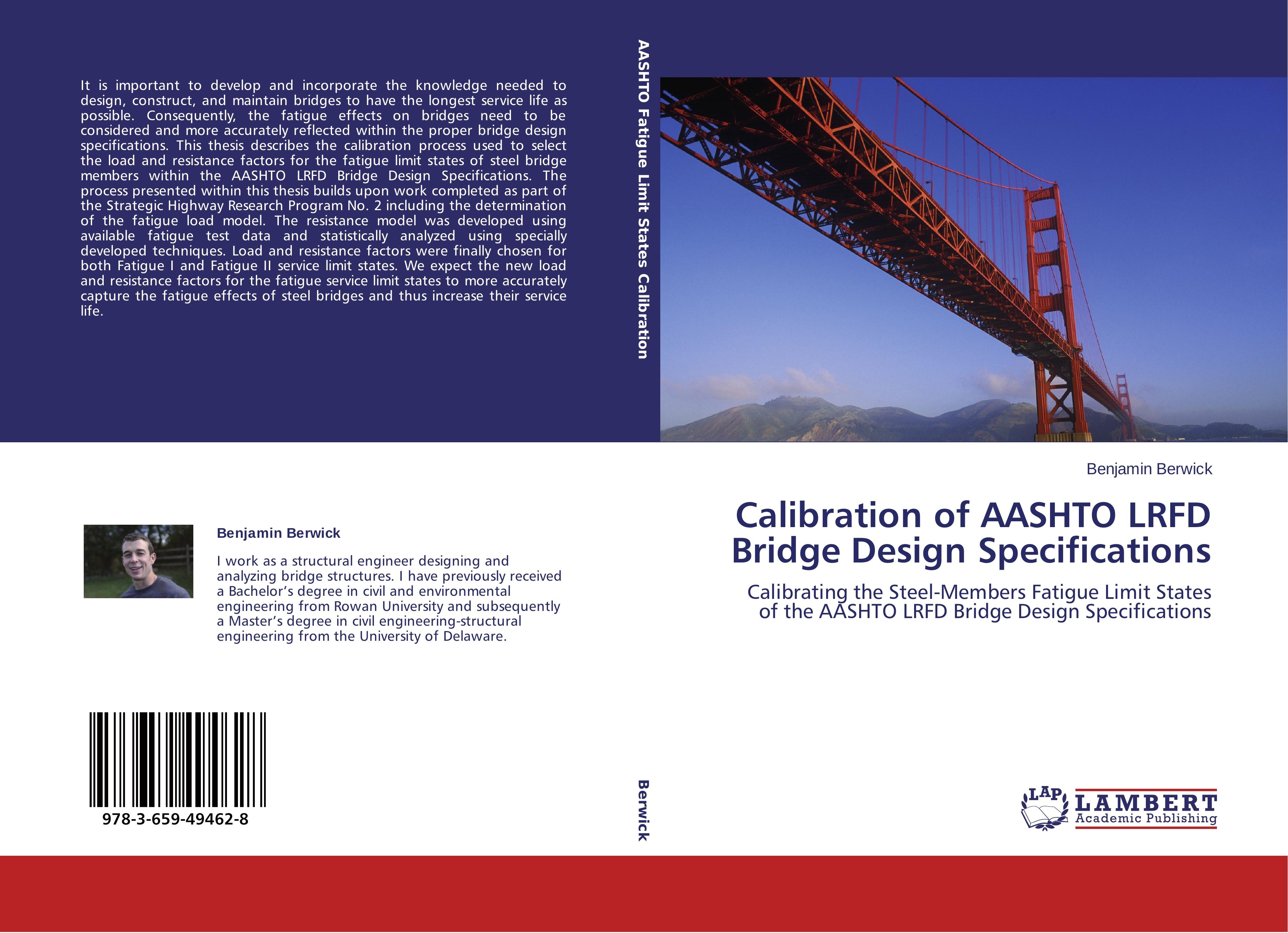 Calibration of AASHTO LRFD Bridge Design Specifications - Berwick, Benjamin