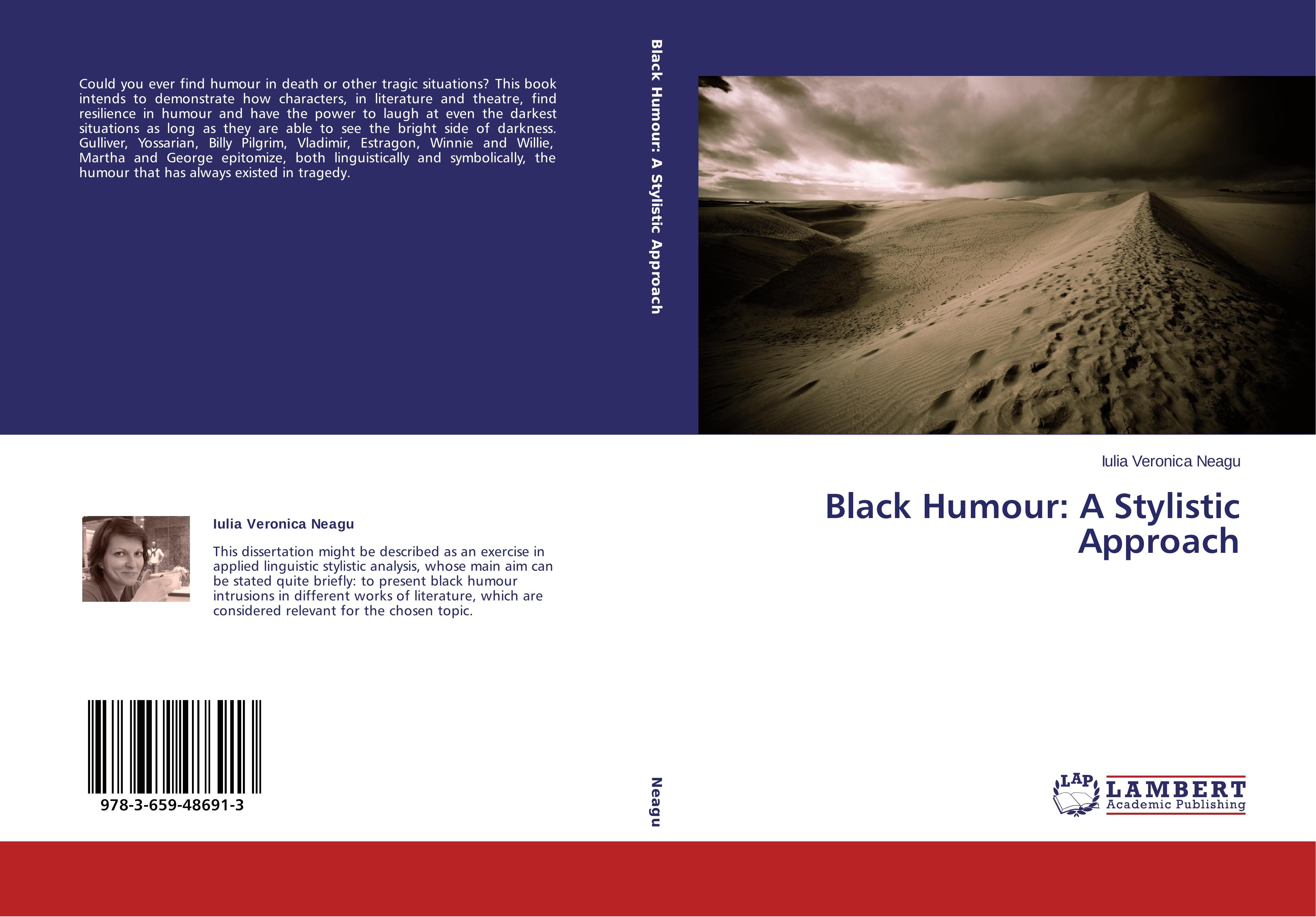 Black Humour: A Stylistic Approach - Iulia Veronica Neagu