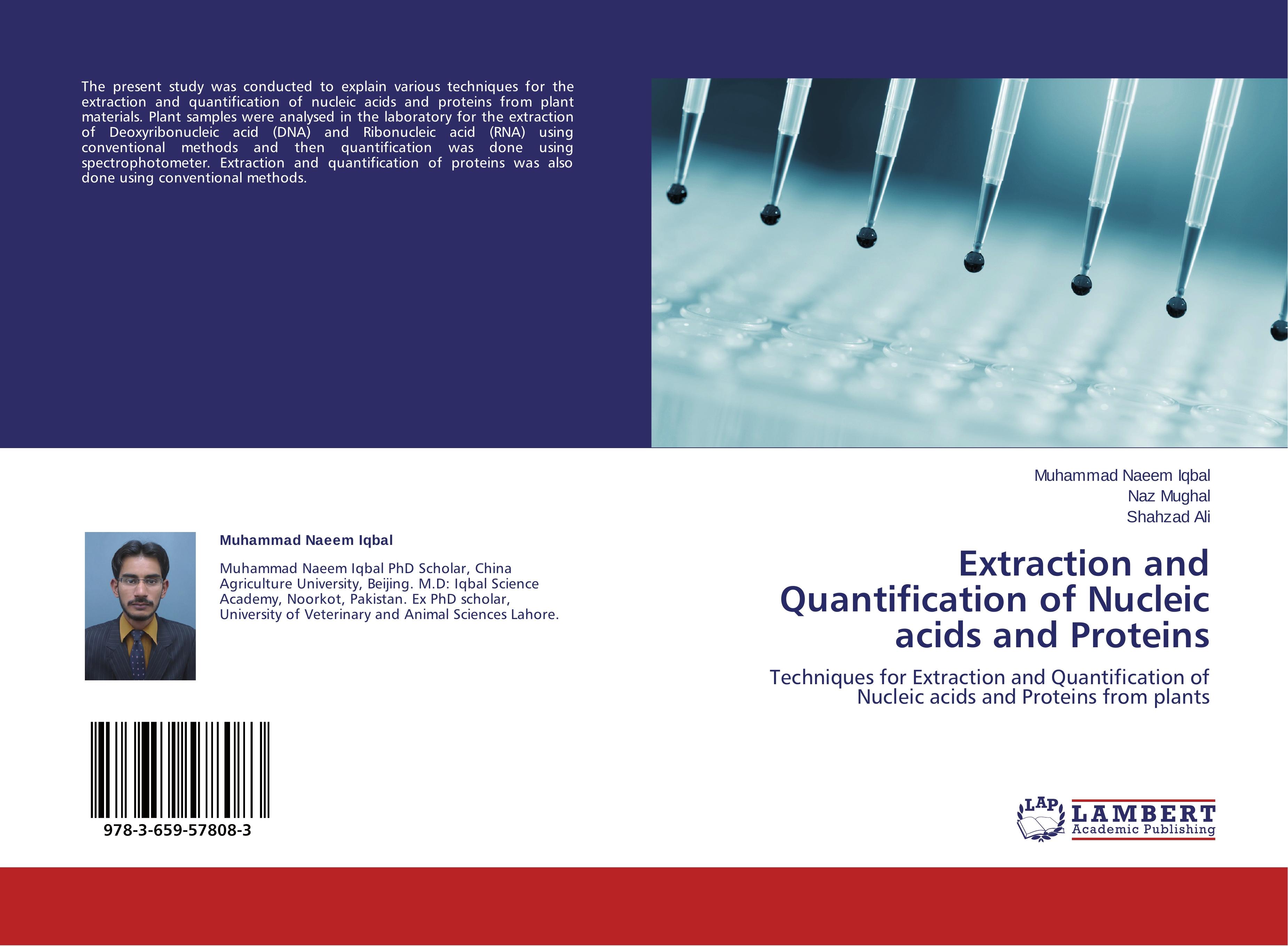 Extraction and Quantification of Nucleic acids and Proteins - Muhammad Naeem Iqbal|Naz Mughal|Shahzad Ali