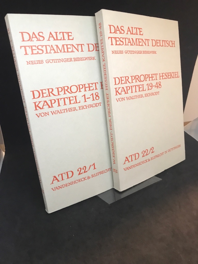 Der Prophet Hesekiel Kapitel 1-18 und 19-48 (2 Bände). (= Das Alte Testament deutsch ATD 22/1 + 22/2) - Eichrodt, Walther