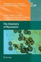 The Chemistry of Mycotoxins - Stefan Bräse|Franziska Gläser|Carsten Kramer|Stephanie Lindner|Anna M. Linsenmeier|Kye-Simeon Masters|Anne C. Meister|Bettina M. Ruff|Sabilla Zhong