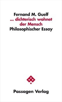 dichterisch wohnet der Mensch - Guelf, Fernand