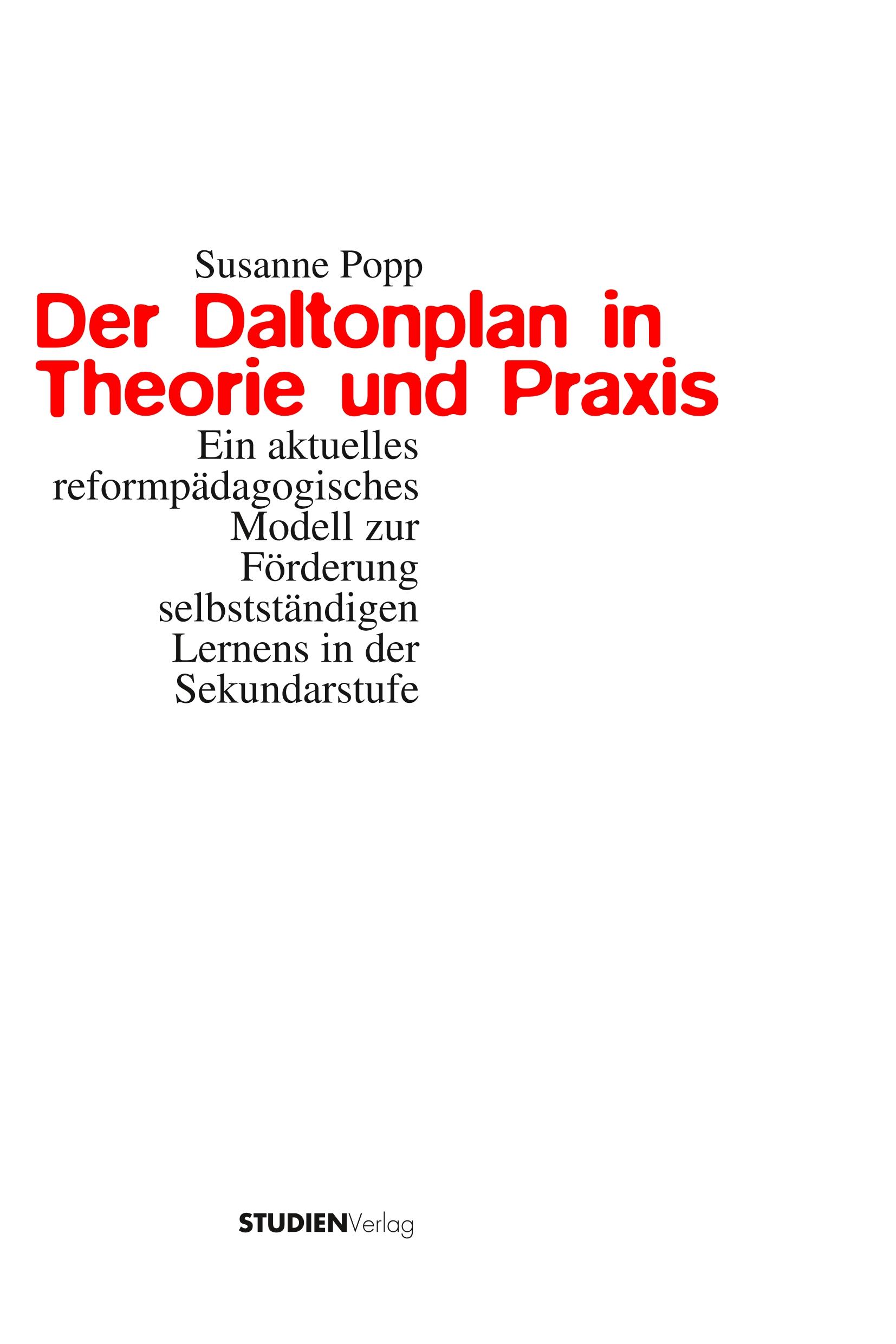 Der Daltonplan in Theorie und Praxis - Popp, Susanne