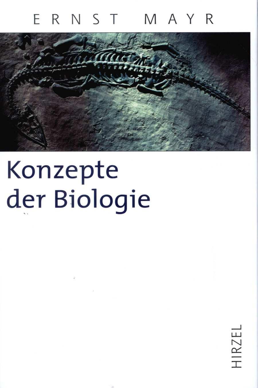 Konzepte der Biologie - Mayr, Ernst|Glaubrecht, Matthias