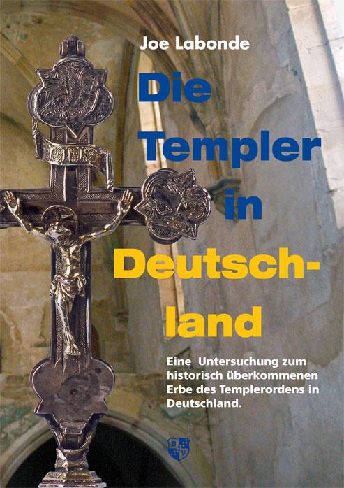 Die Templer in Deutschland - Labonde, Joe