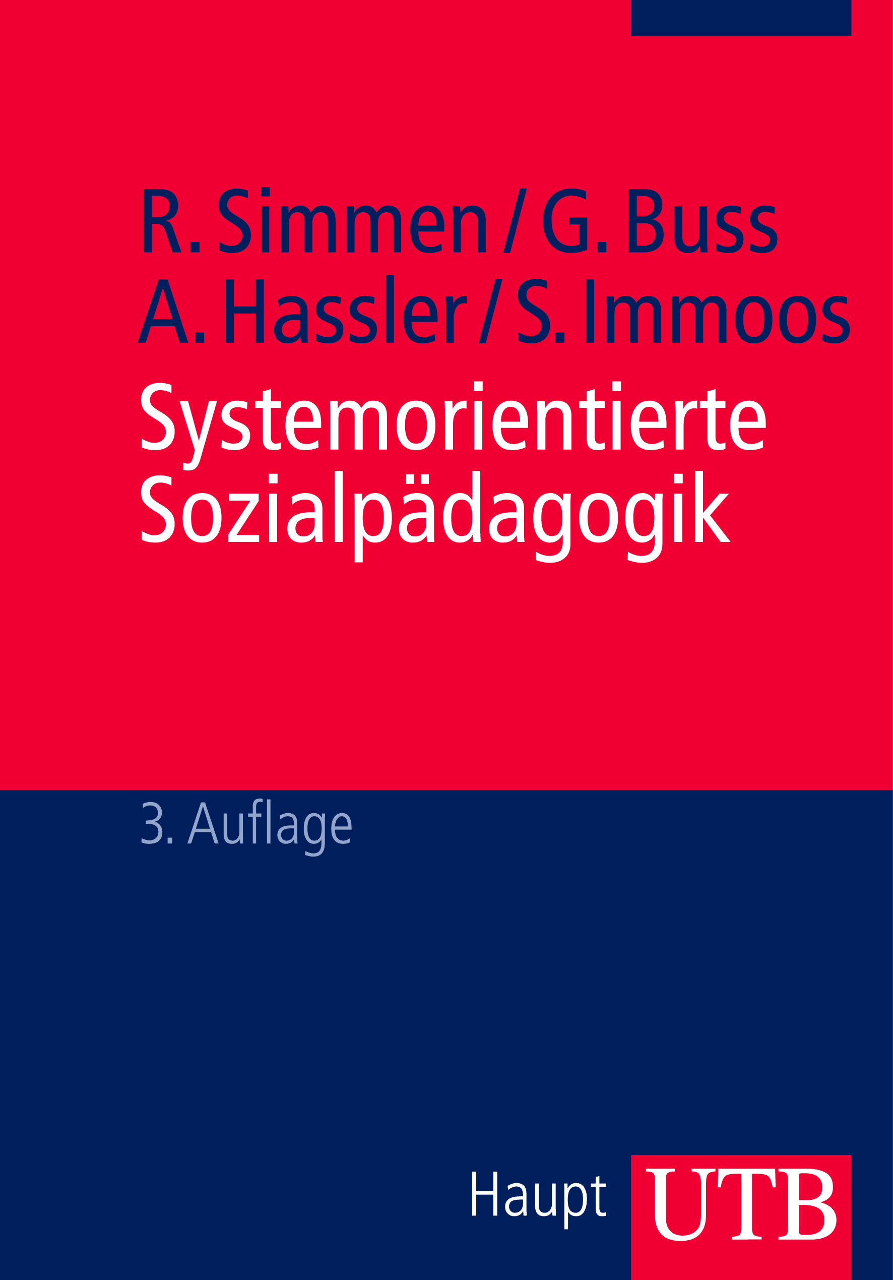 Systemorientierte Sozialpädagogik - Simmen, Rene|Buss, Gabriele|Hassler, Astrid