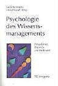 Psychologie des Wissensmanagements - Reinmann-Rothmeier, Gabi|Mandl, Heinz