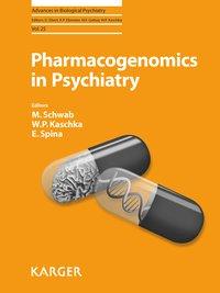 Pharmacogenomics in Psychiatry - Schwab, M.|Kaschka, W. P.|Kaschka, W. P.|Spina, E.|Gattaz, W. F.