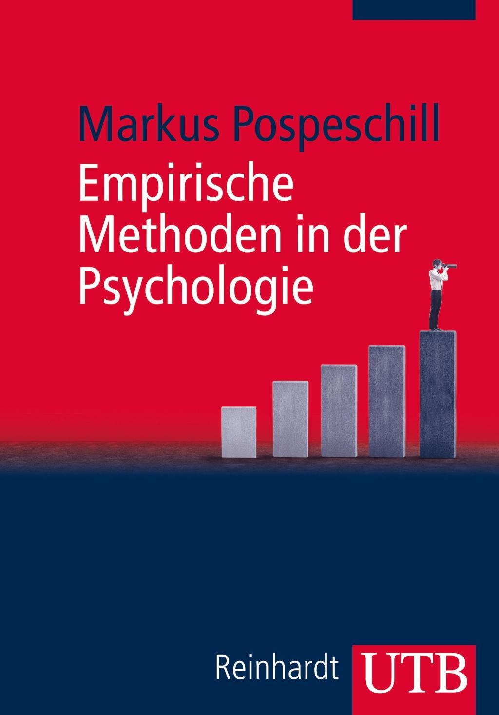 Empirische Methoden in der Psychologie - Pospeschill, Markus