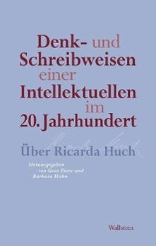 Denk- und Schreibweisen einer Intellektuellen im 20. Jahrhundert - Dane, Gesa|Hahn, Barbara