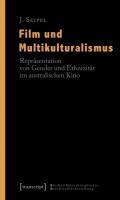 Film und Multikulturalismus - Seipel, J.