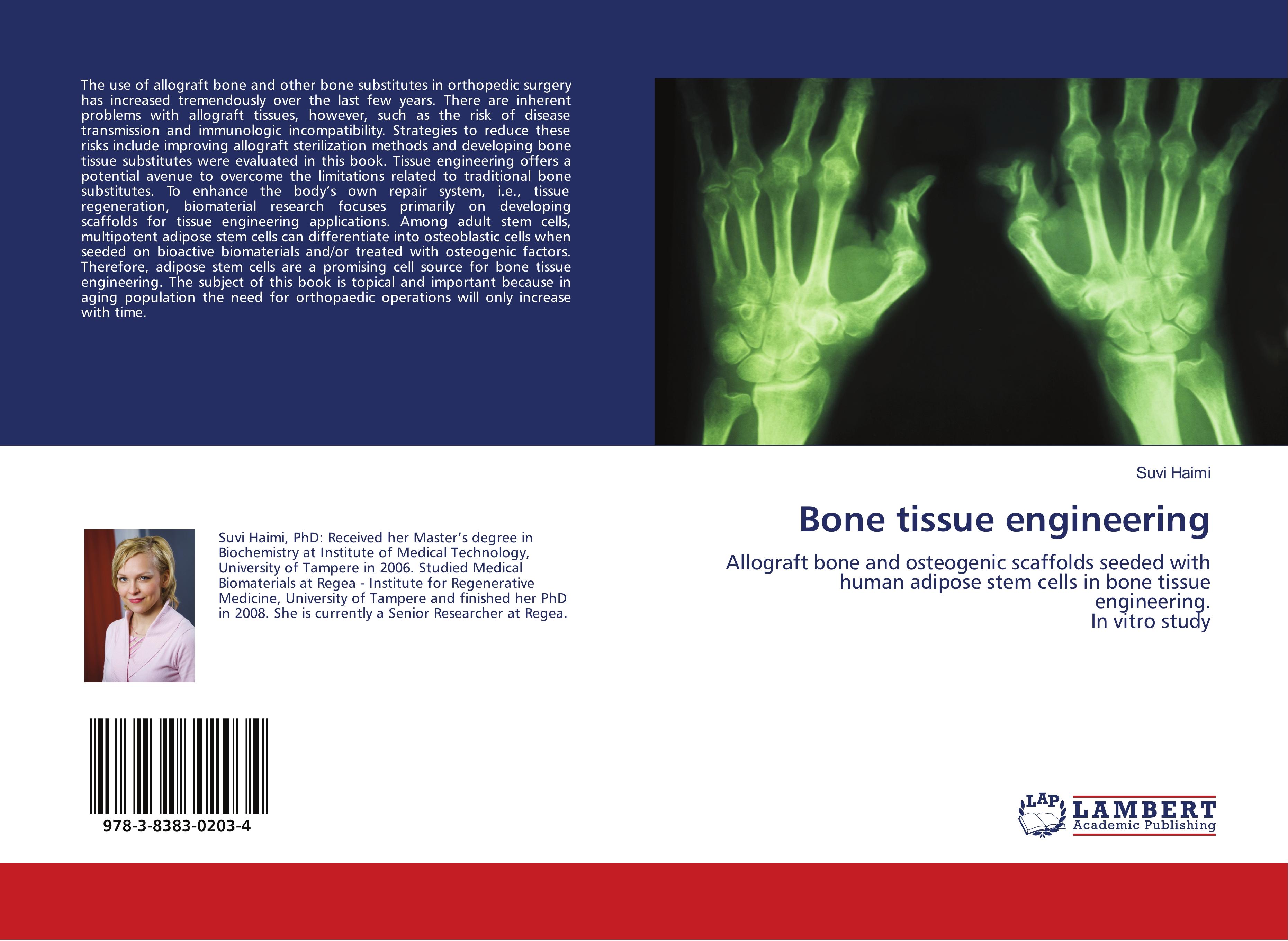 Bone tissue engineering - Haimi, Suvi