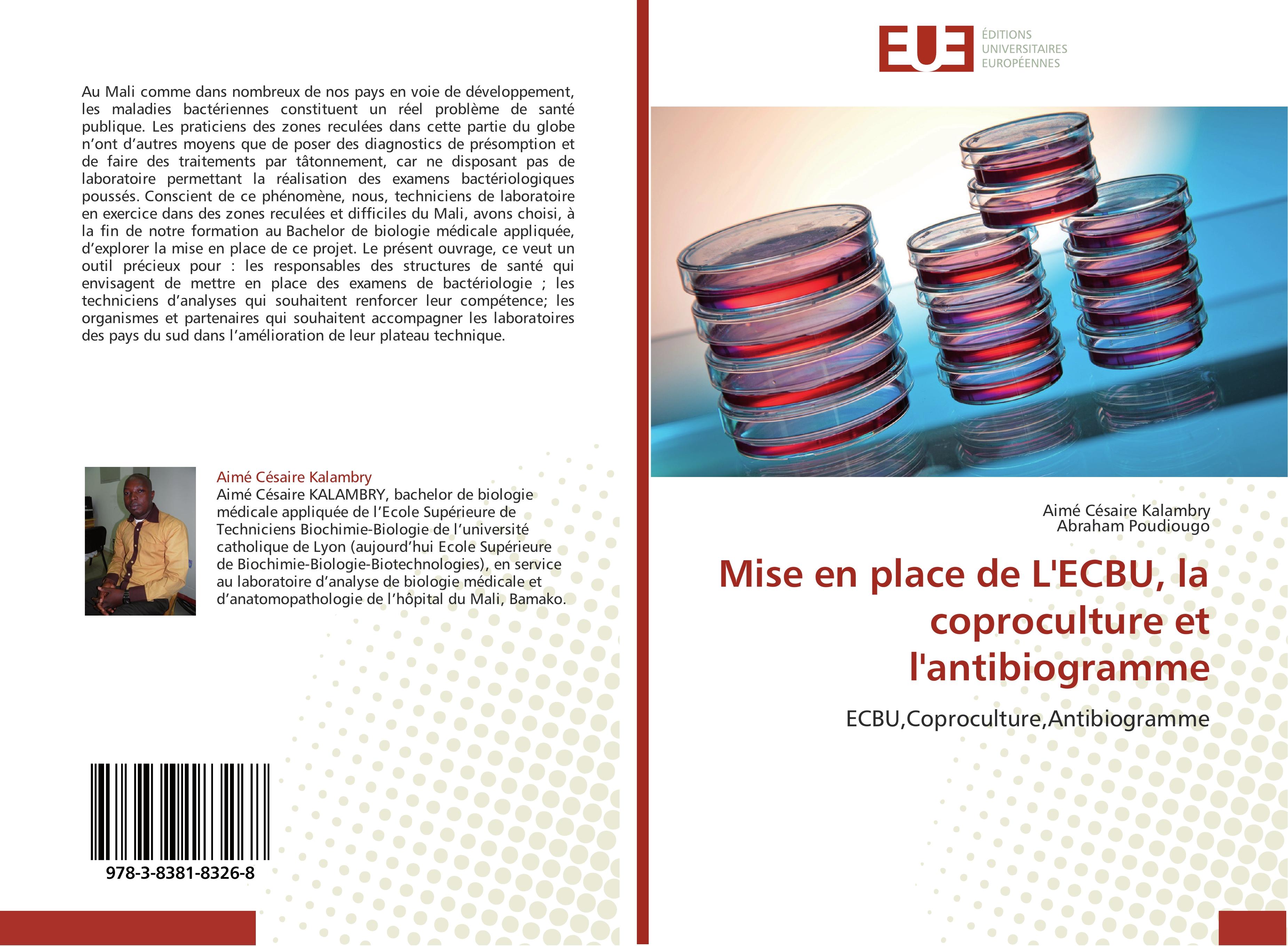 Mise en place de L ECBU, la coproculture et l antibiogramme - Aimé Césaire Kalambry|Abraham Poudiougo