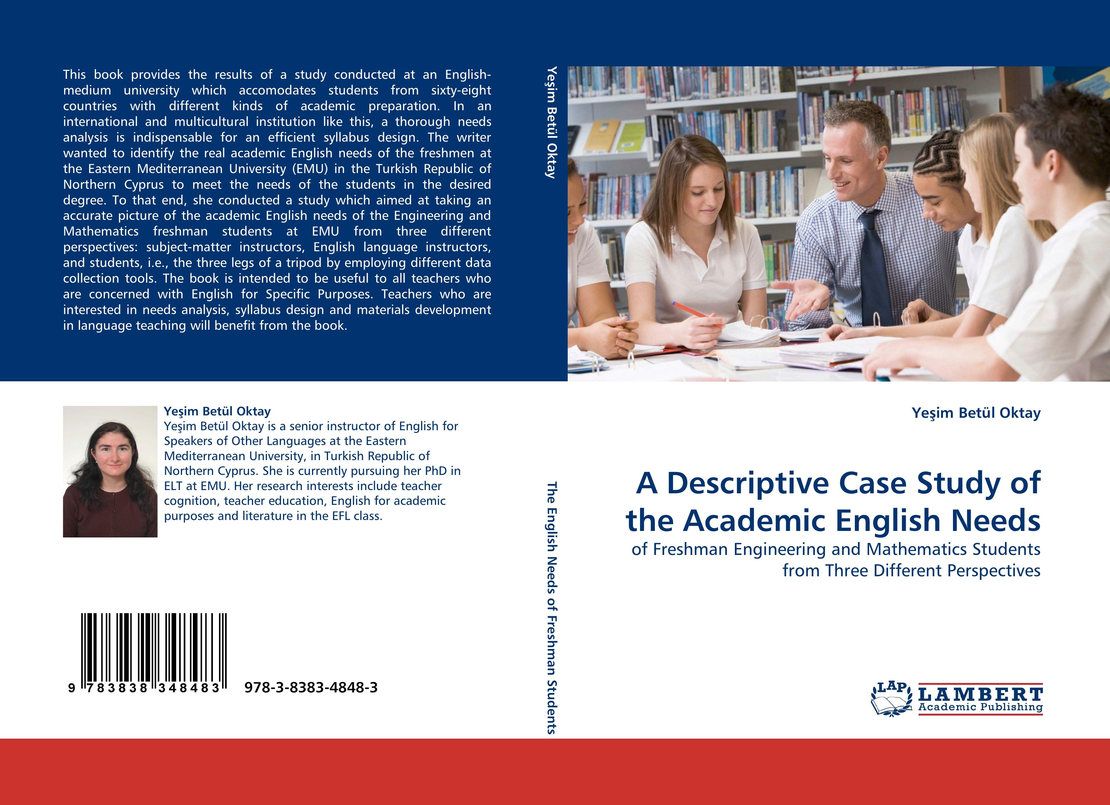 A Descriptive Case Study of the Academic English Needs - Yesim Betül Oktay