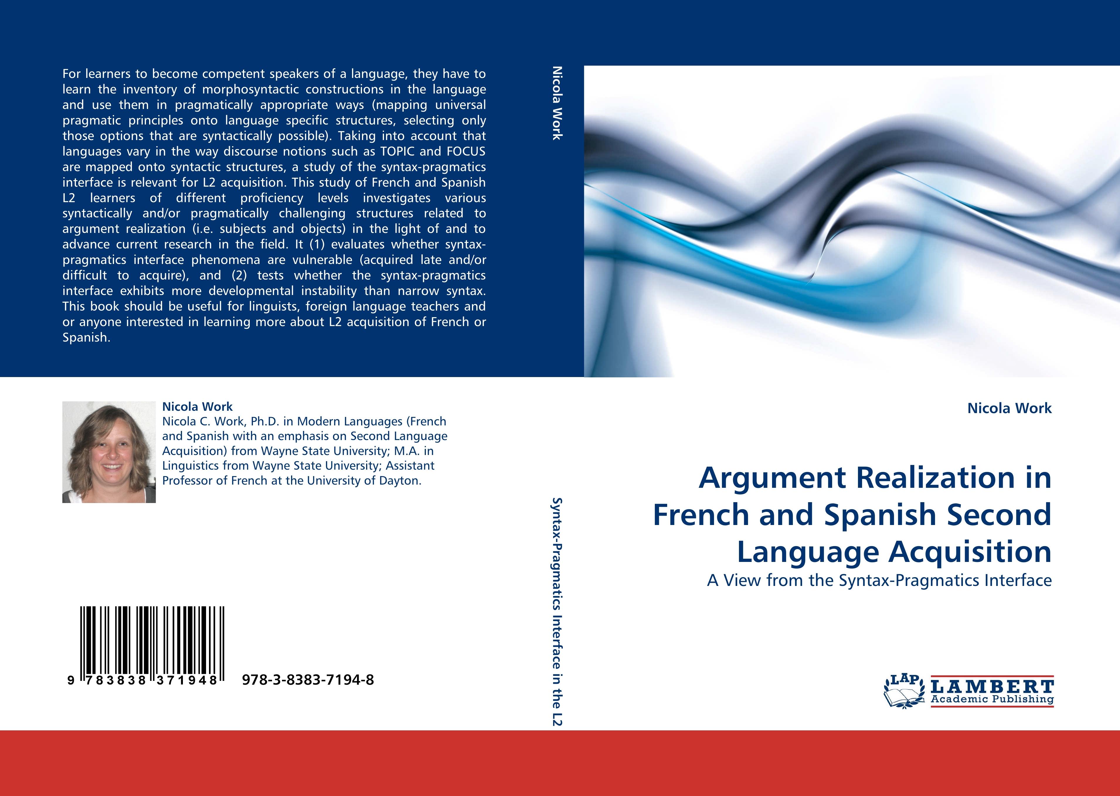 Argument Realization in French and Spanish Second Language Acquisition - Nicola Work