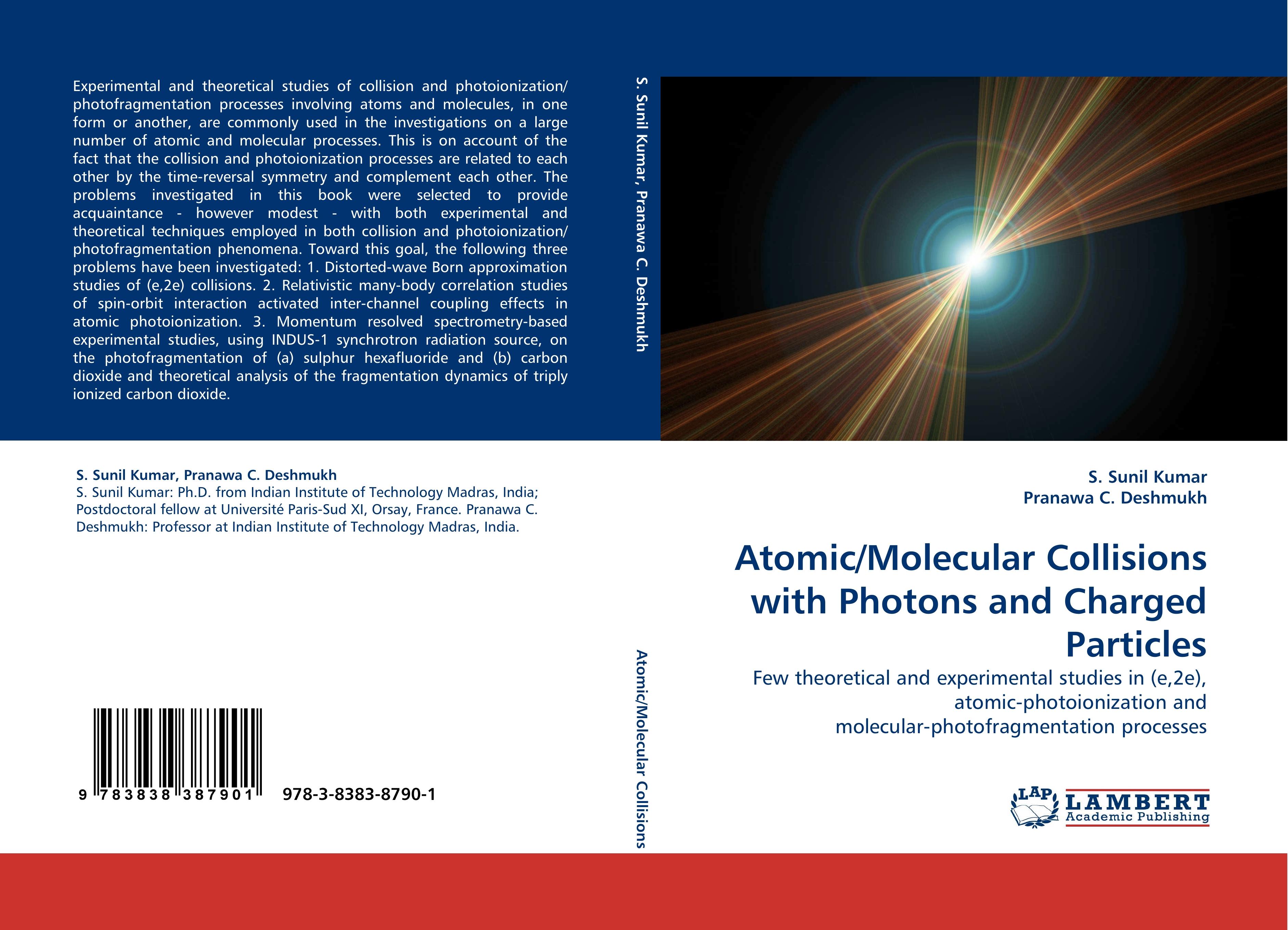 Atomic/Molecular Collisions with Photons and Charged Particles - Kumar, S. Sunil|Deshmukh, Pranawa C.