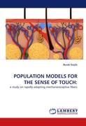 POPULATION MODELS FOR THE SENSE OF TOUCH: - Burak GÃƒÂ¼ÃƒÂ§lÃƒÂ¼