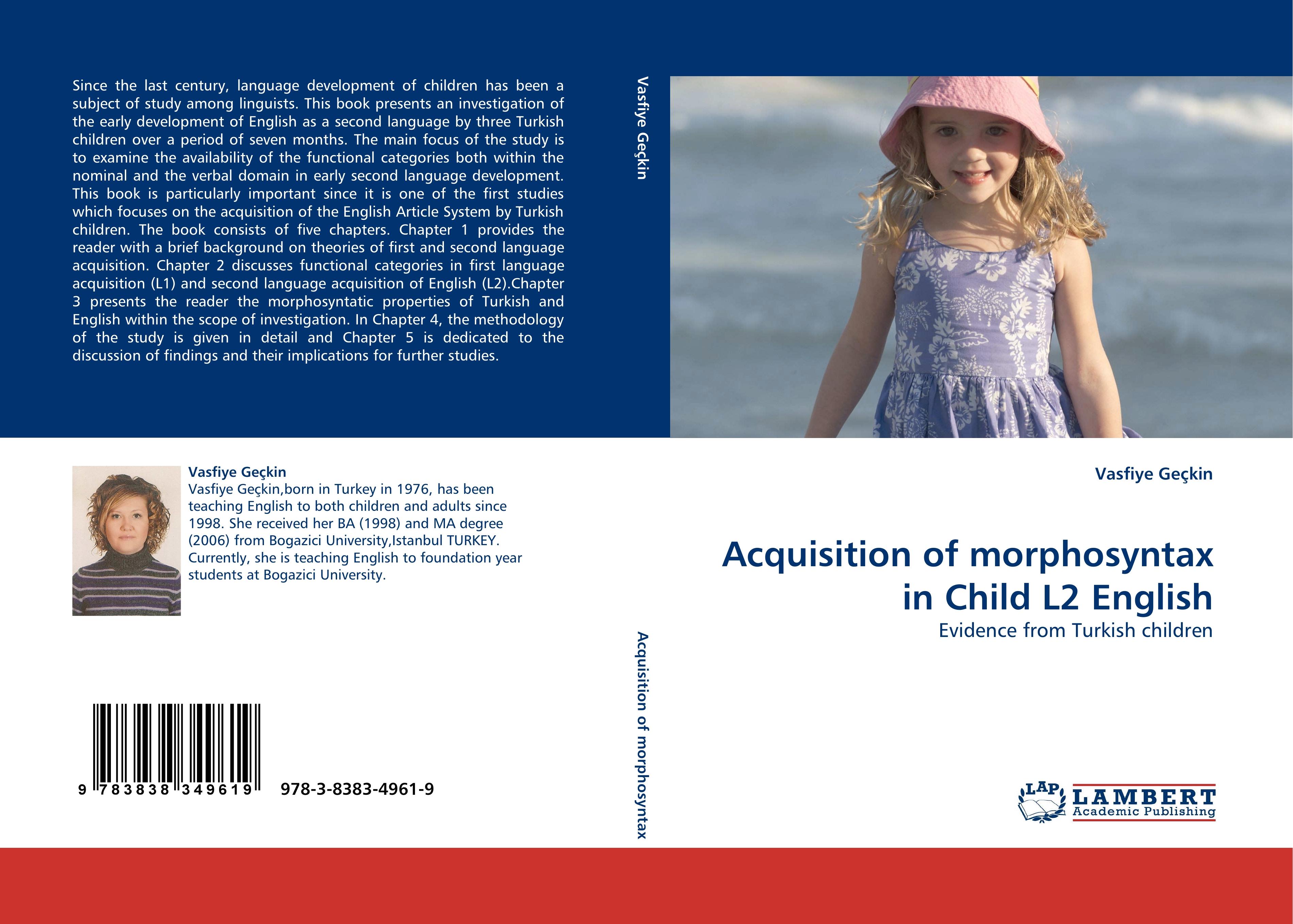 Acquisition of morphosyntax in Child L2 English - Vasfiye Geçkin