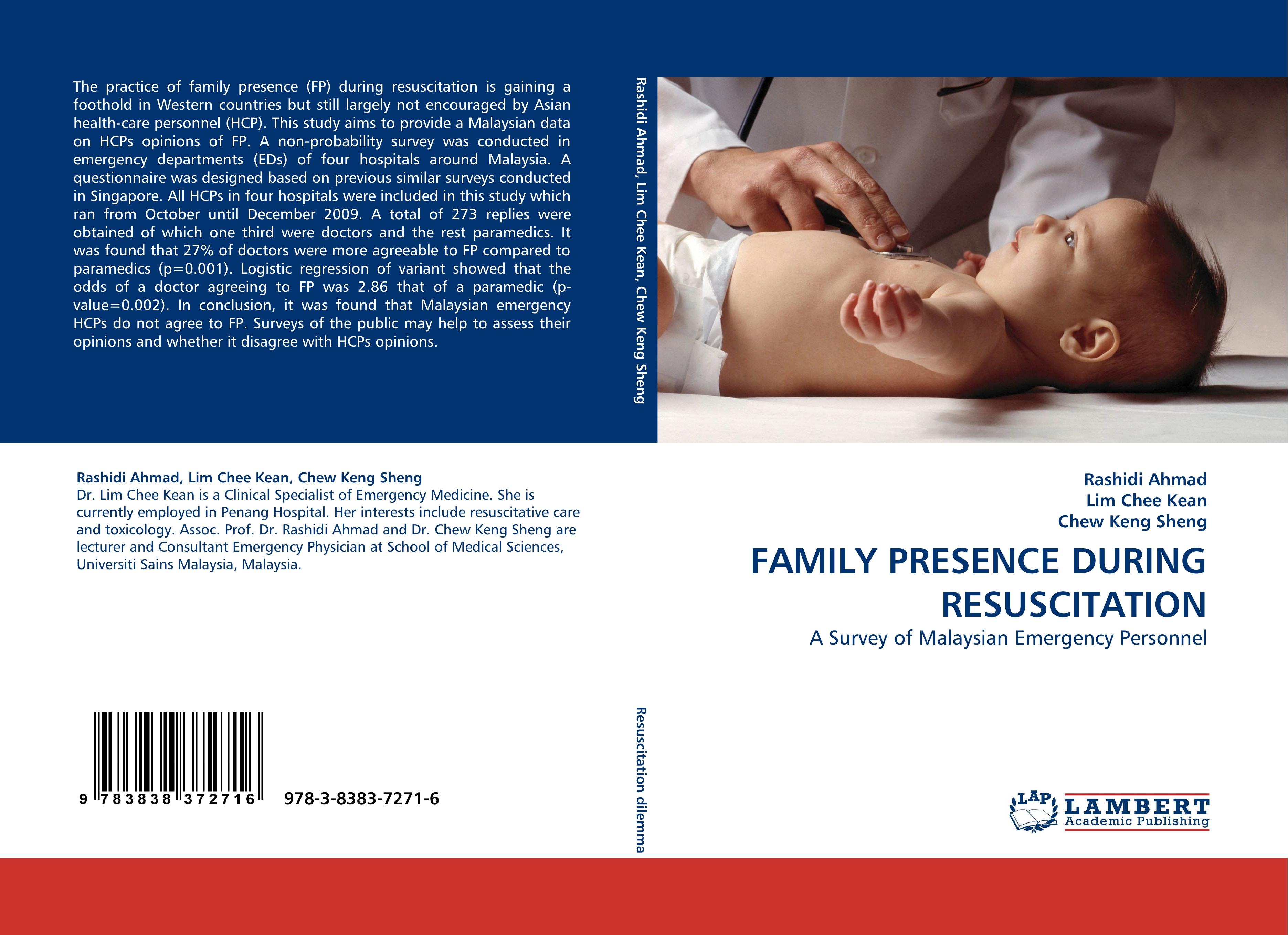 FAMILY PRESENCE DURING RESUSCITATION - Rashidi Ahmad|Lim Chee Kean|Chew Keng Sheng