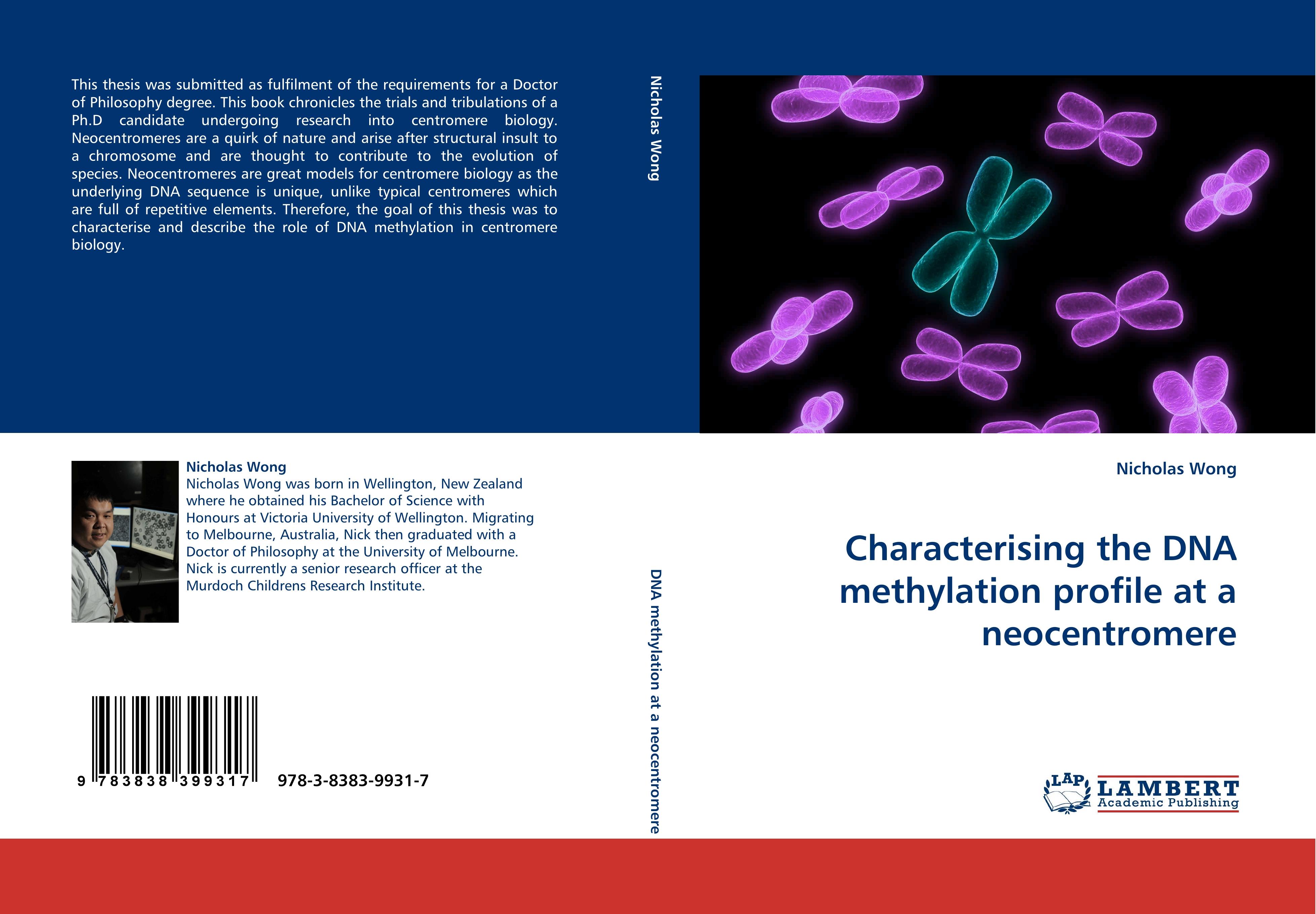 Characterising the DNA methylation profile at a neocentromere - Wong, Nicholas