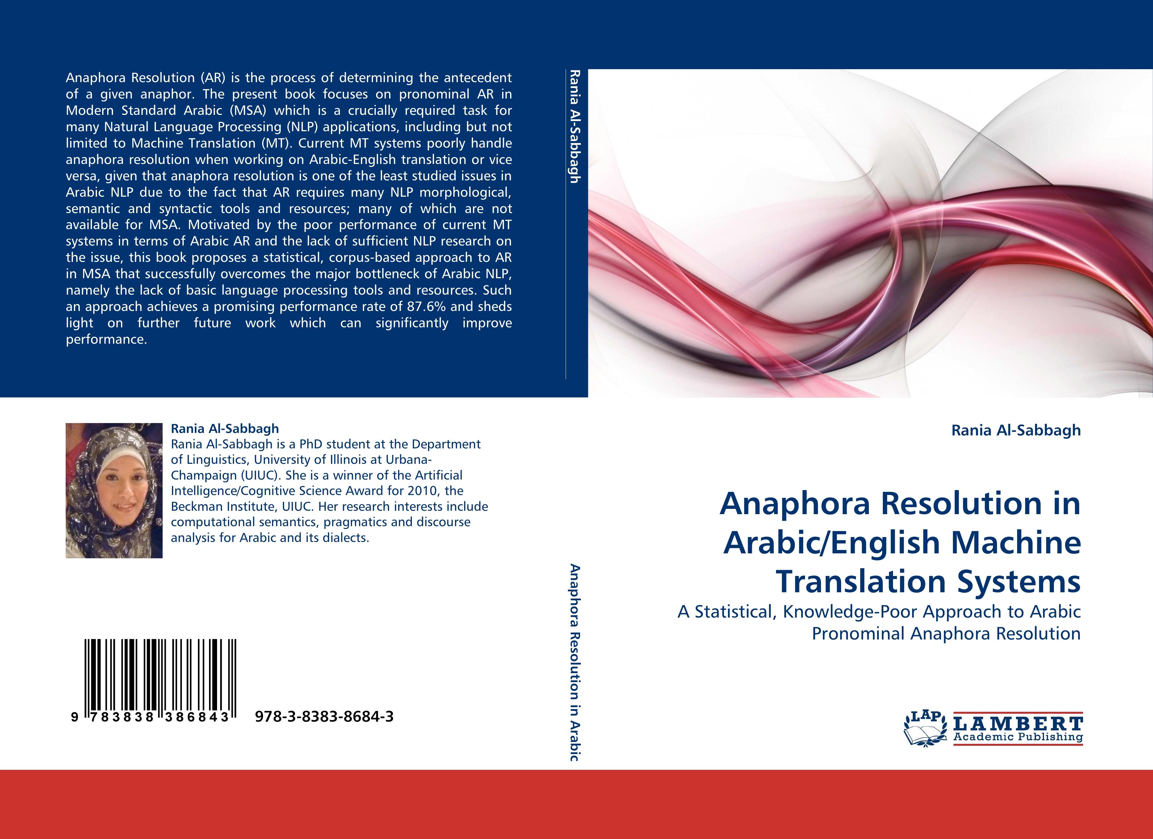 Anaphora Resolution in Arabic/English Machine Translation Systems - Rania Al-Sabbagh