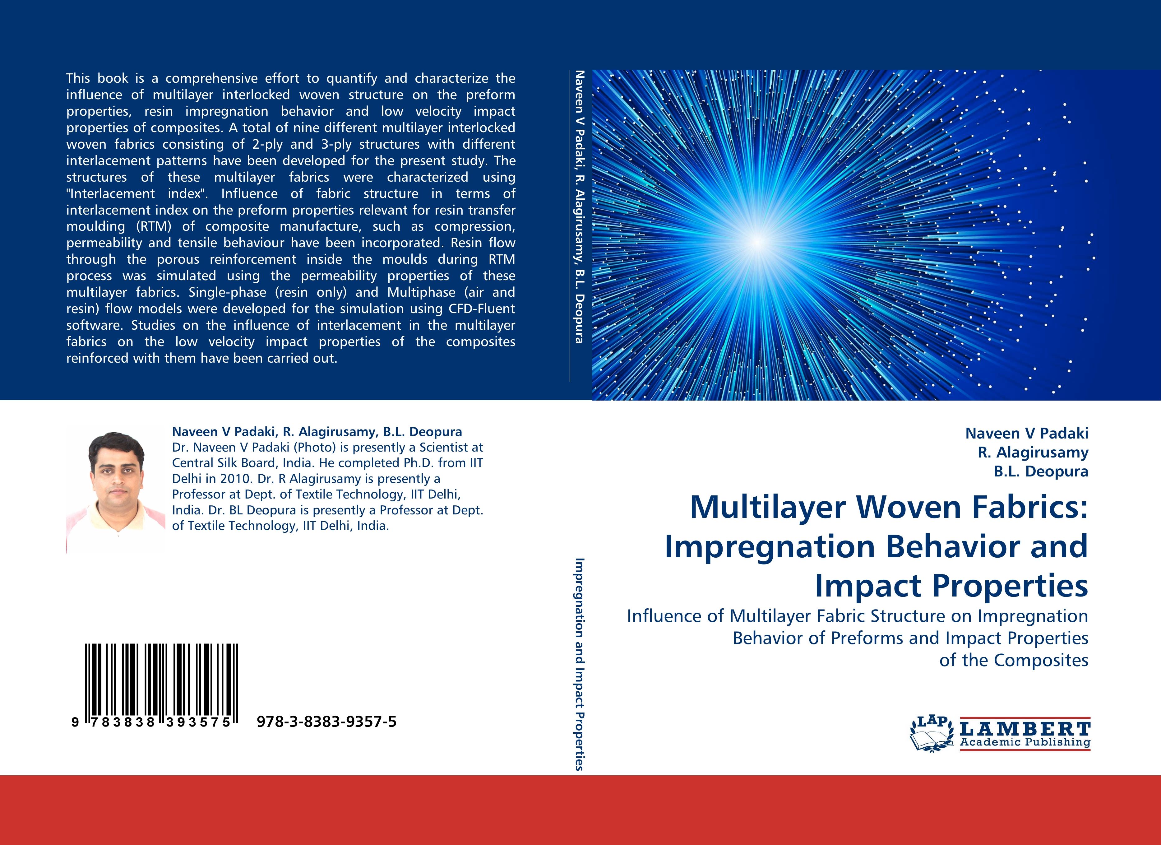 Multilayer Woven Fabrics: Impregnation Behavior and Impact Properties - Naveen V Padaki|R. Alagirusamy|B.L. Deopura