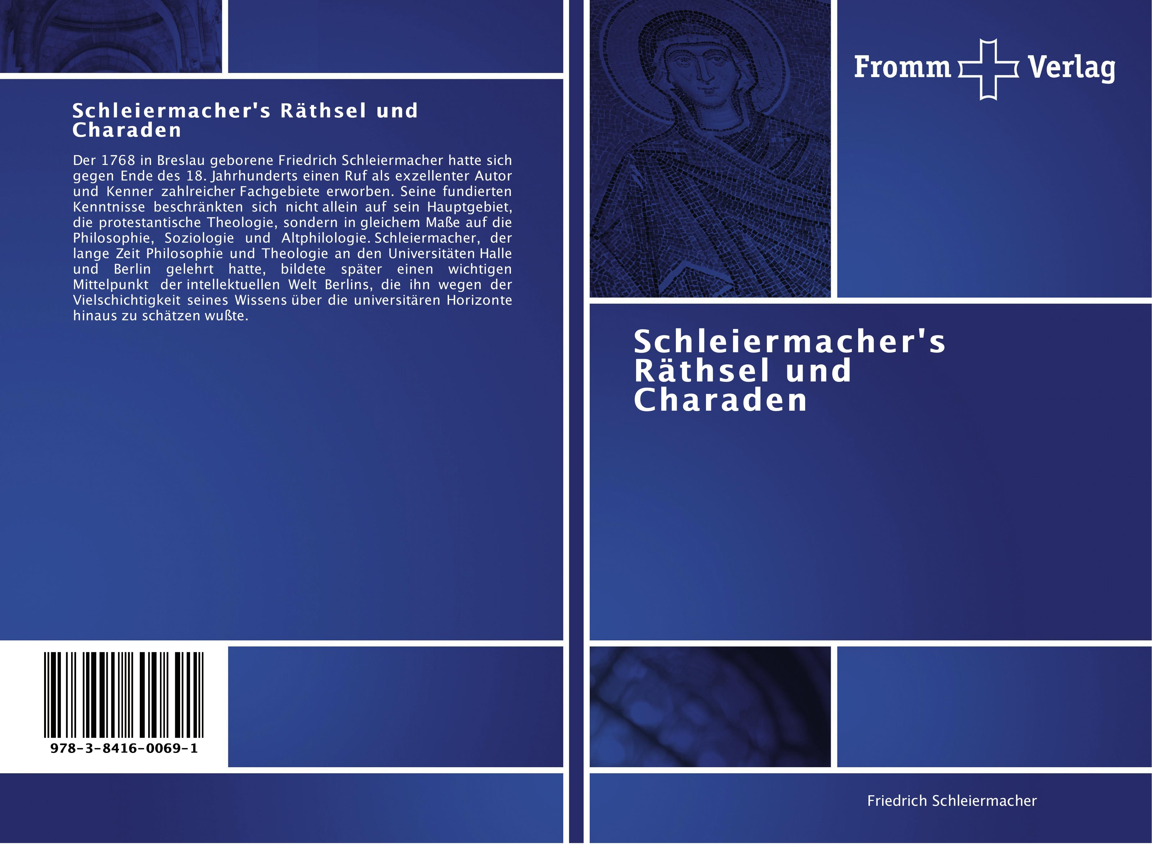 Schleiermacher's RÃƒÂ¤thsel und Charaden - Schleiermacher, Friedrich Daniel Ernst