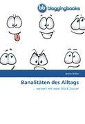 BanalitÃƒÂ¤ten des Alltags - MÃƒÂ¼ller, Bettie