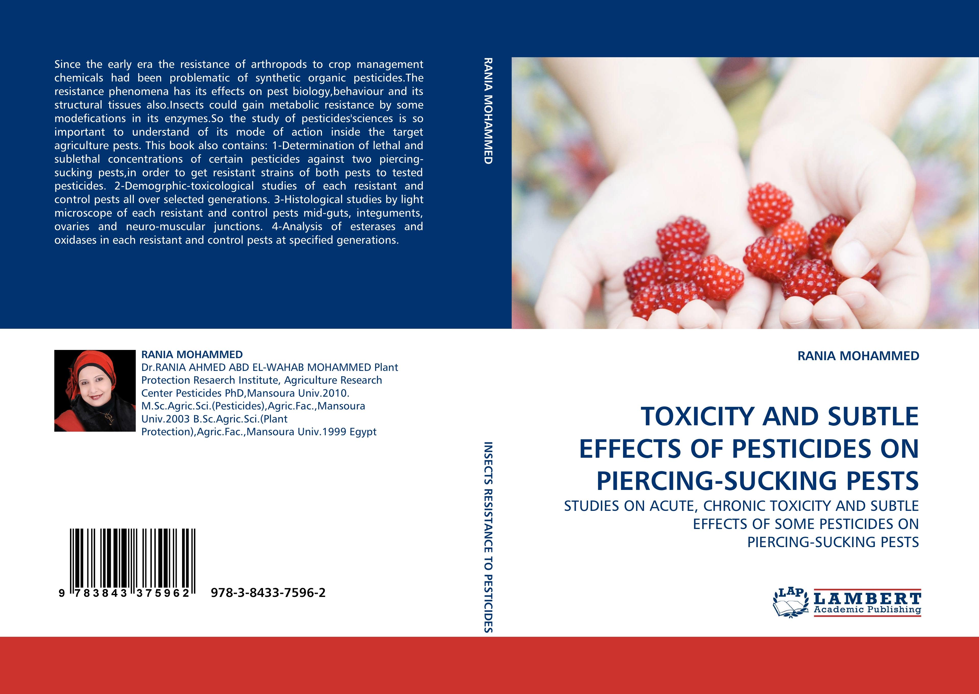 TOXICITY AND SUBTLE EFFECTS OF PESTICIDES ON PIERCING-SUCKING PESTS - Mohammed, Rania