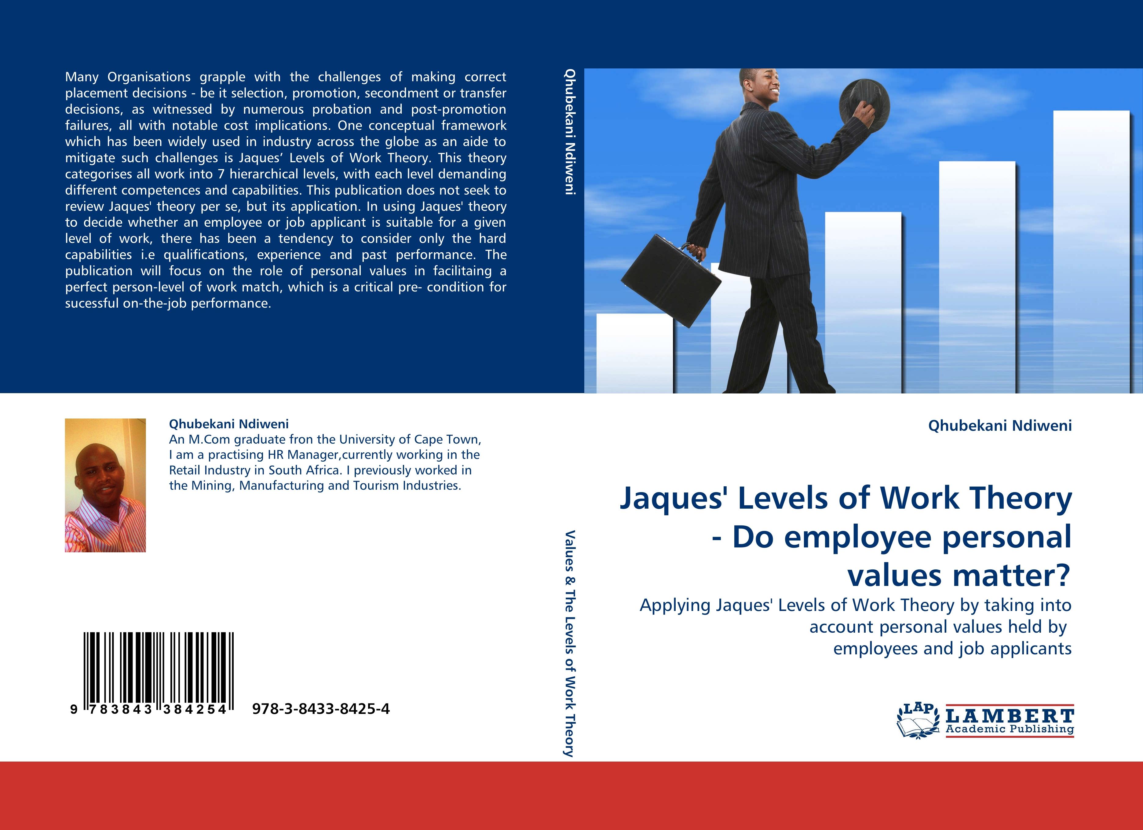 Jaques' Levels of Work Theory - Do employee personal values matter? - Ndiweni, Qhubekani