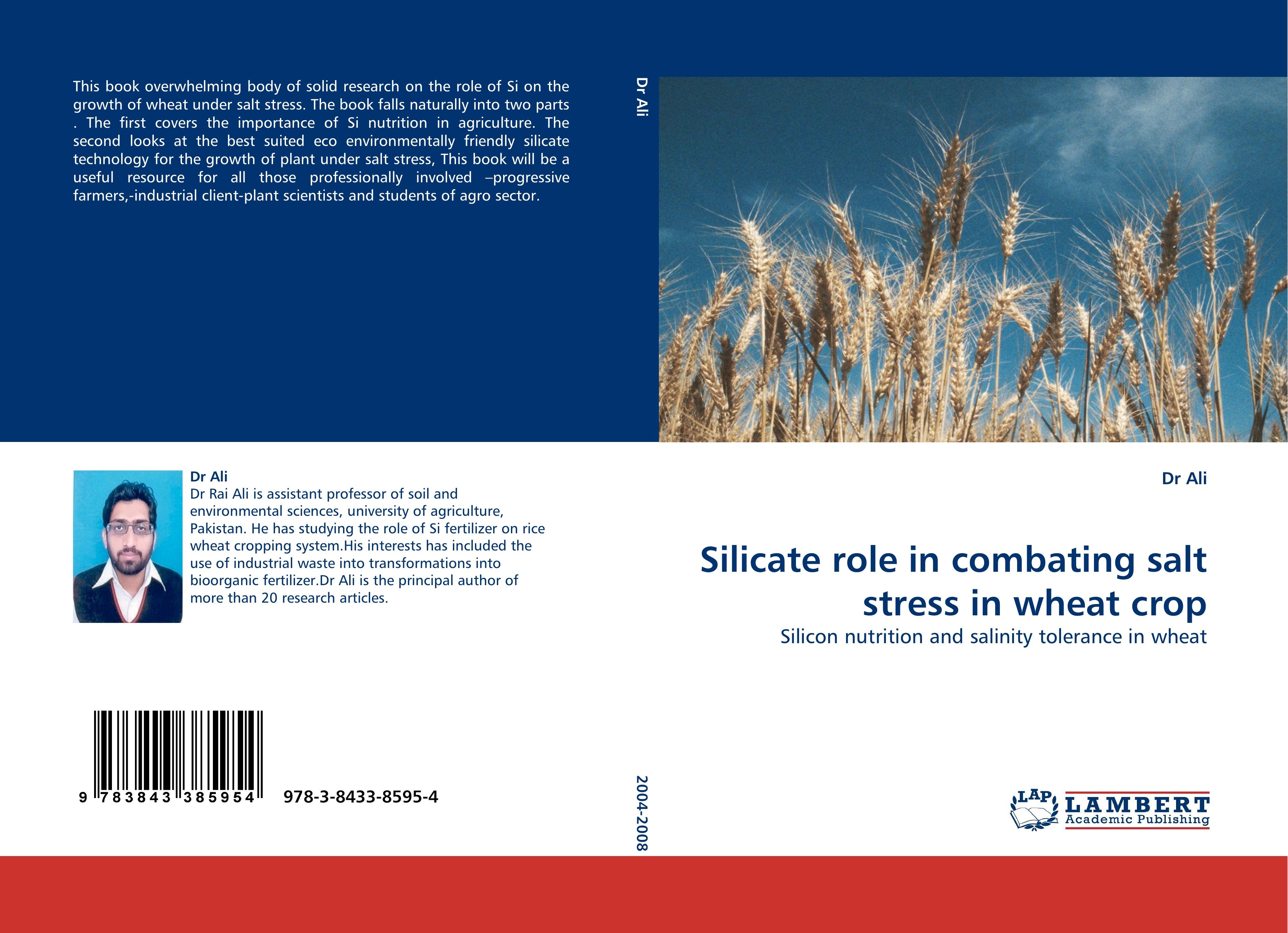 Silicate role in combating salt stress in wheat crop - Dr Ali