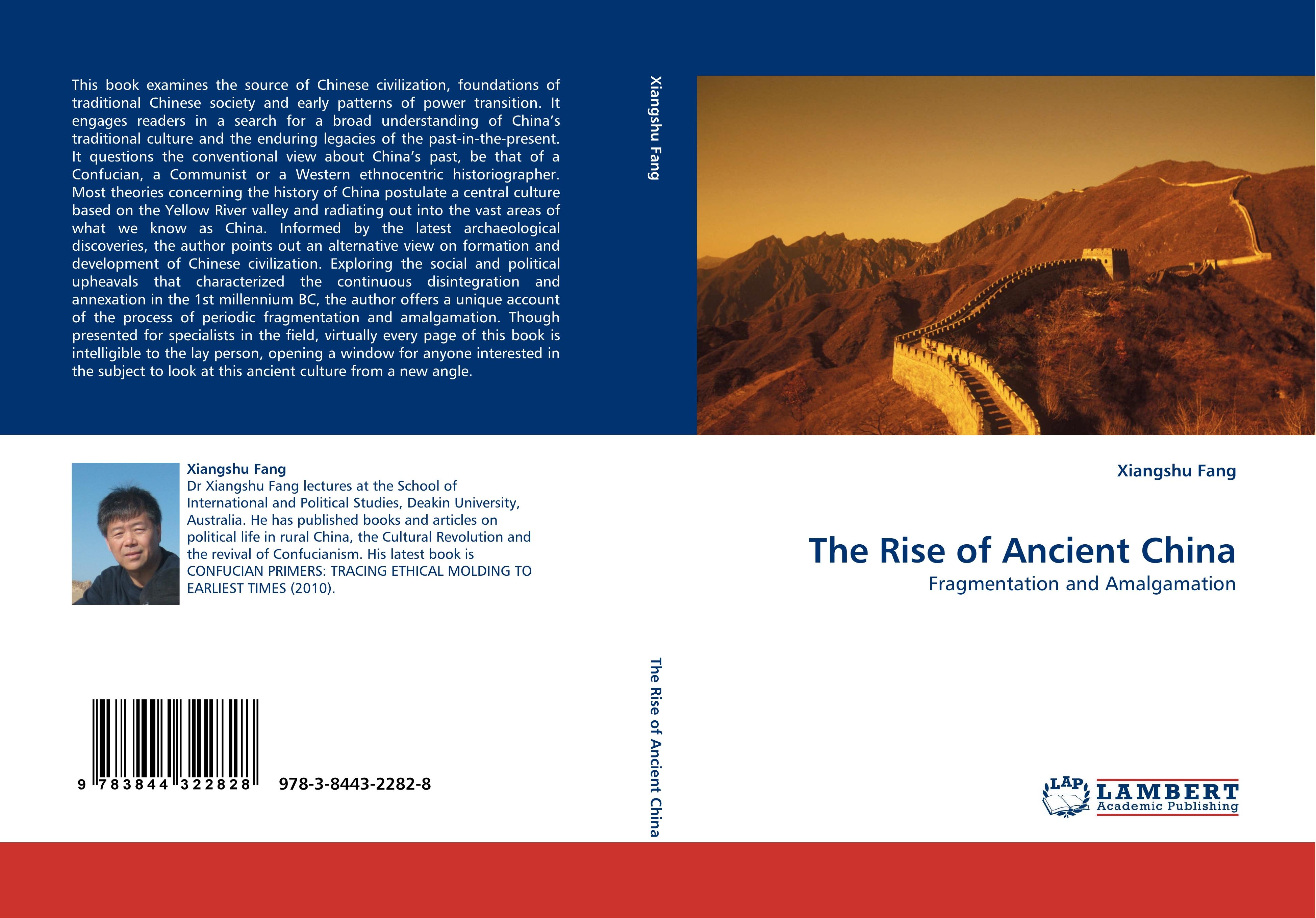 The Rise of Ancient China - Xiangshu Fang