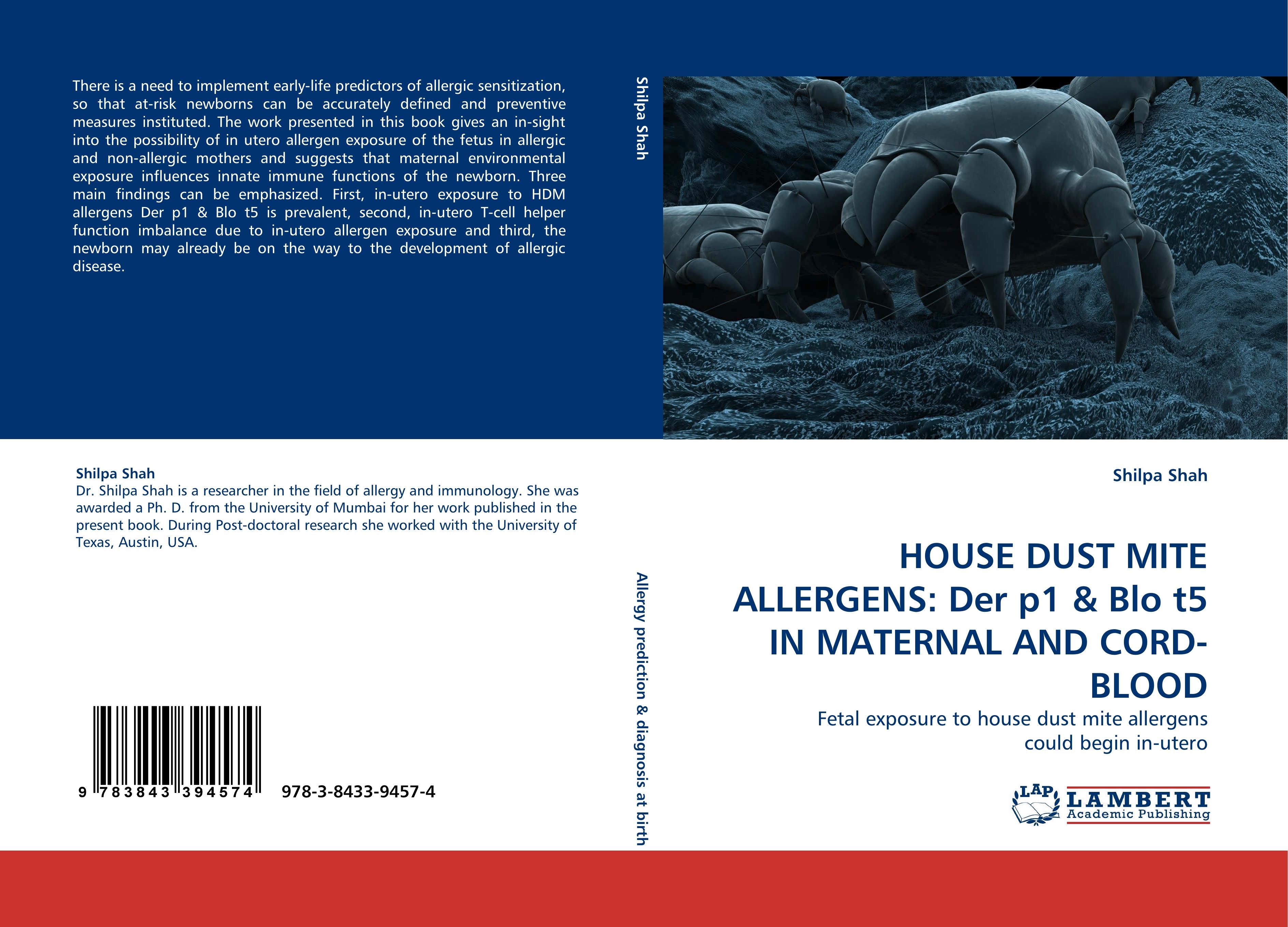 HOUSE DUST MITE ALLERGENS: Der p1 & Blo t5 IN MATERNAL AND CORD-BLOOD - Shilpa Shah