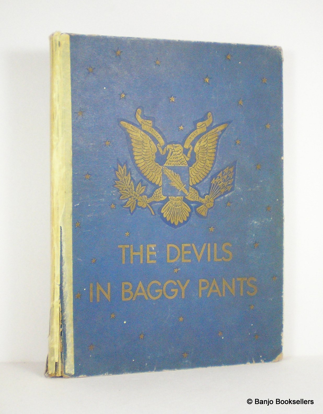 The Devils in Baggy Pants: Combat Record of the 504th Parachute Regiment  April 1943 to July 1945 by Mandle, Lt. William D.; Whittier, Pfc David H.:  Poor Hardcover (1945)