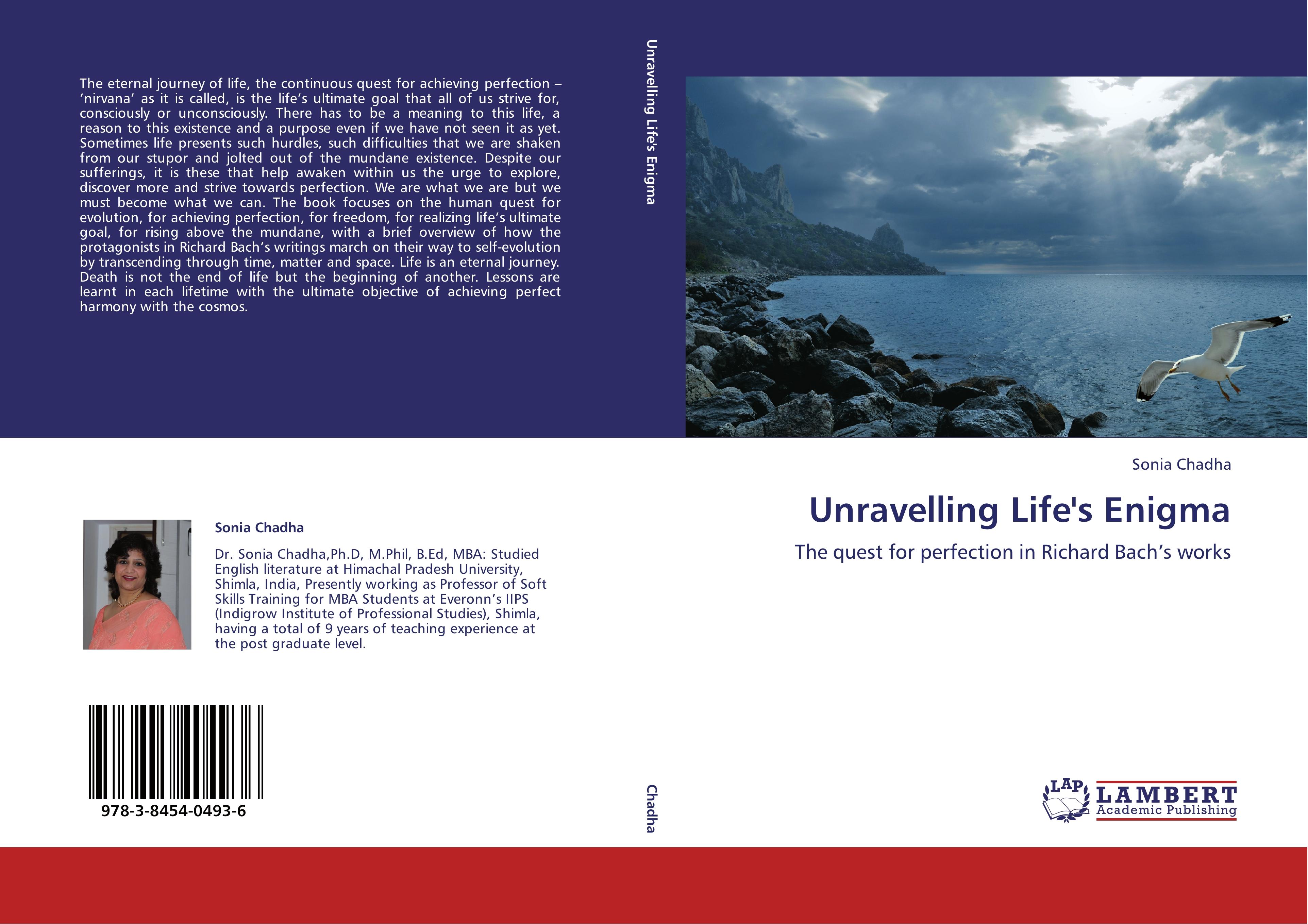 Unravelling Life s Enigma - Sonia Chadha