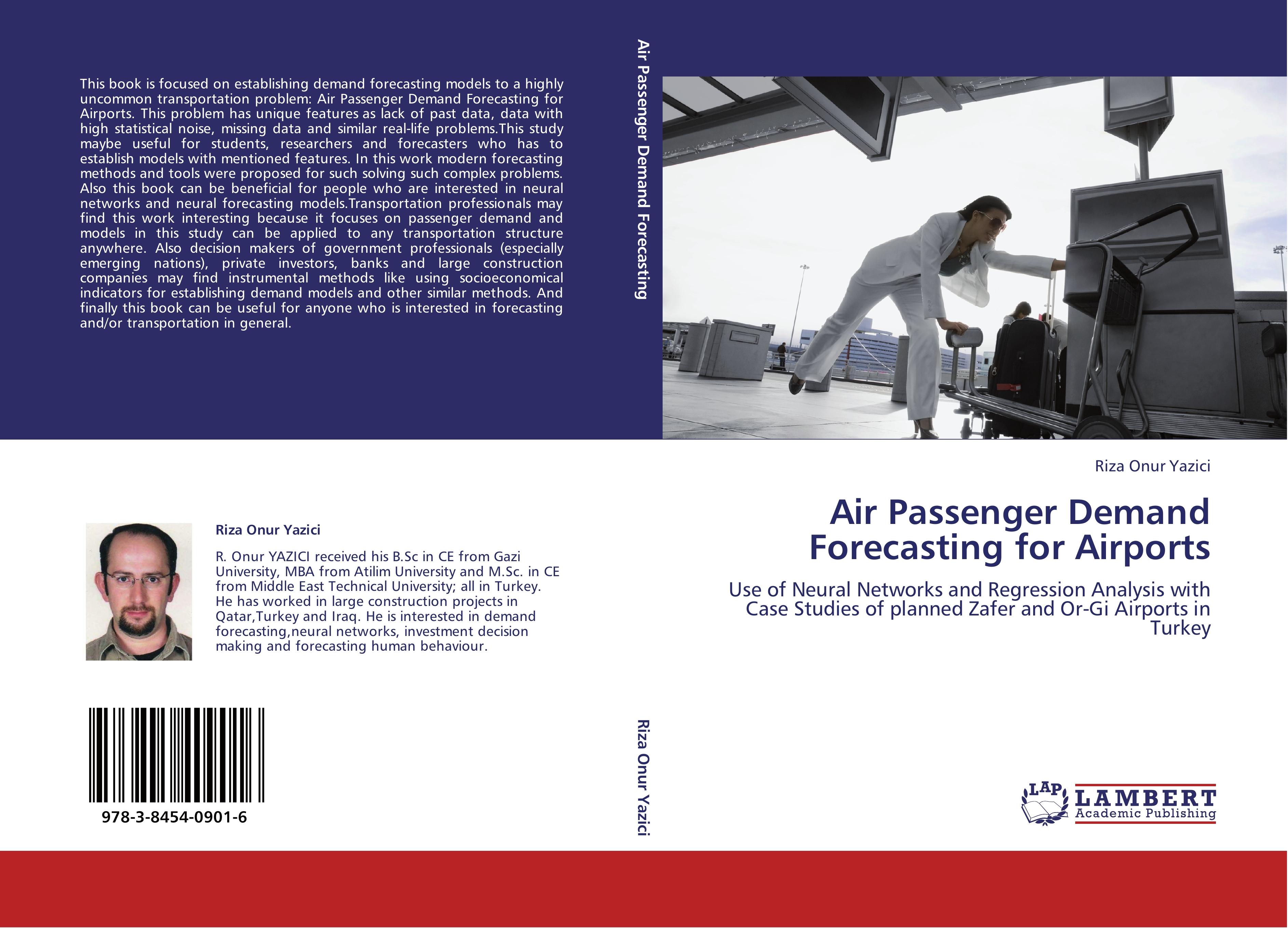 Air Passenger Demand Forecasting for Airports - Yazici, Riza Onur