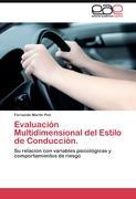 Evaluación Multidimensional del Estilo de Conducción. - Fernando Martín Poó