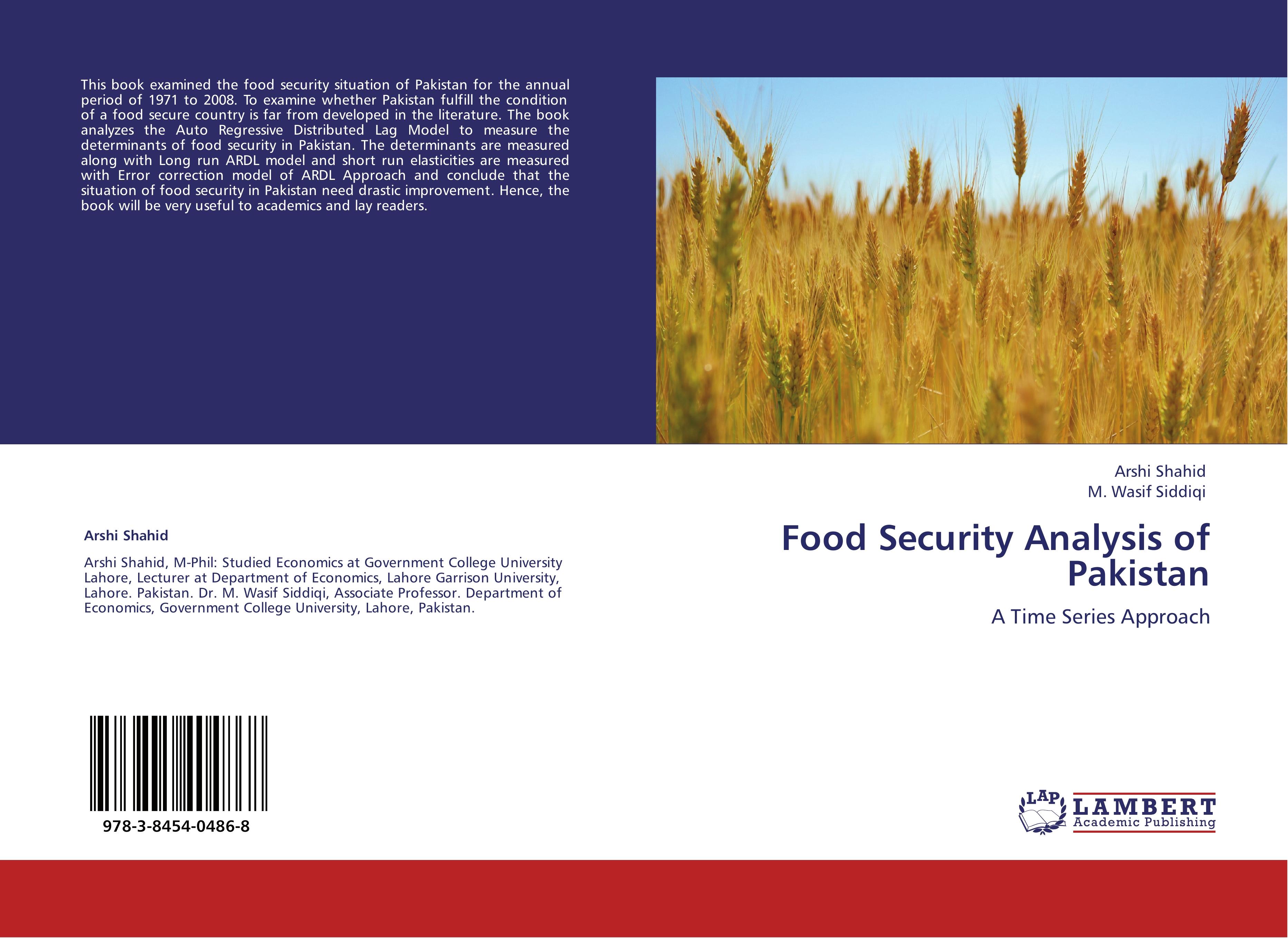 Food Security Analysis of Pakistan - Arshi Shahid|M. Wasif Siddiqi