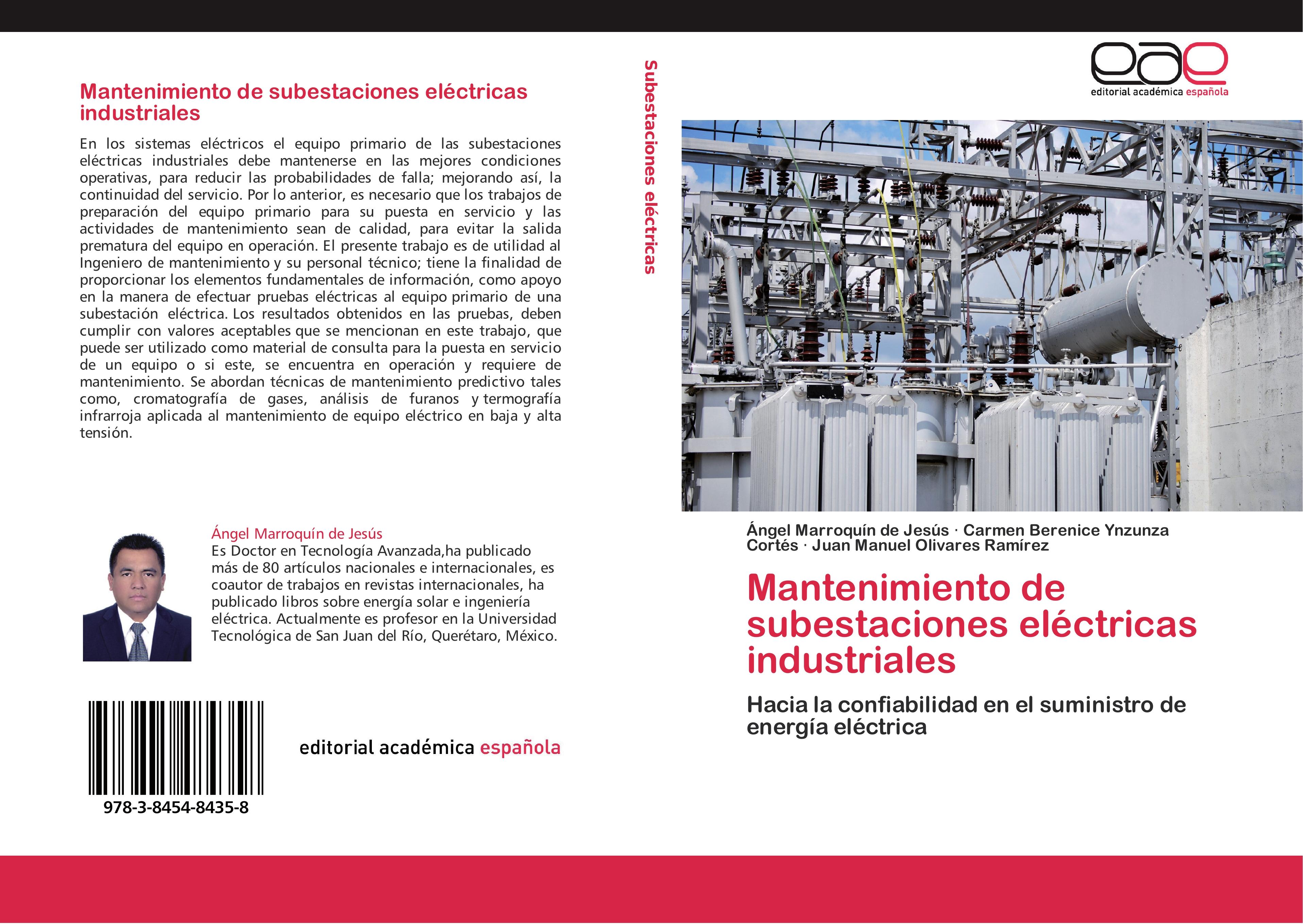 Mantenimiento de subestaciones elÃ©ctricas industriales - Angel Marroquin De Jesus|Carmen Berenice Ynzunza CortÃ©s|Juan Manuel Olivares Ramirez