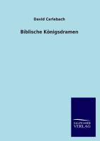 Biblische Koenigsdramen - Carlebach, David