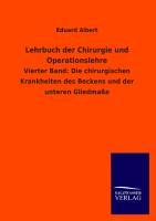 Lehrbuch der Chirurgie und Operationslehre - Albert, Eduard