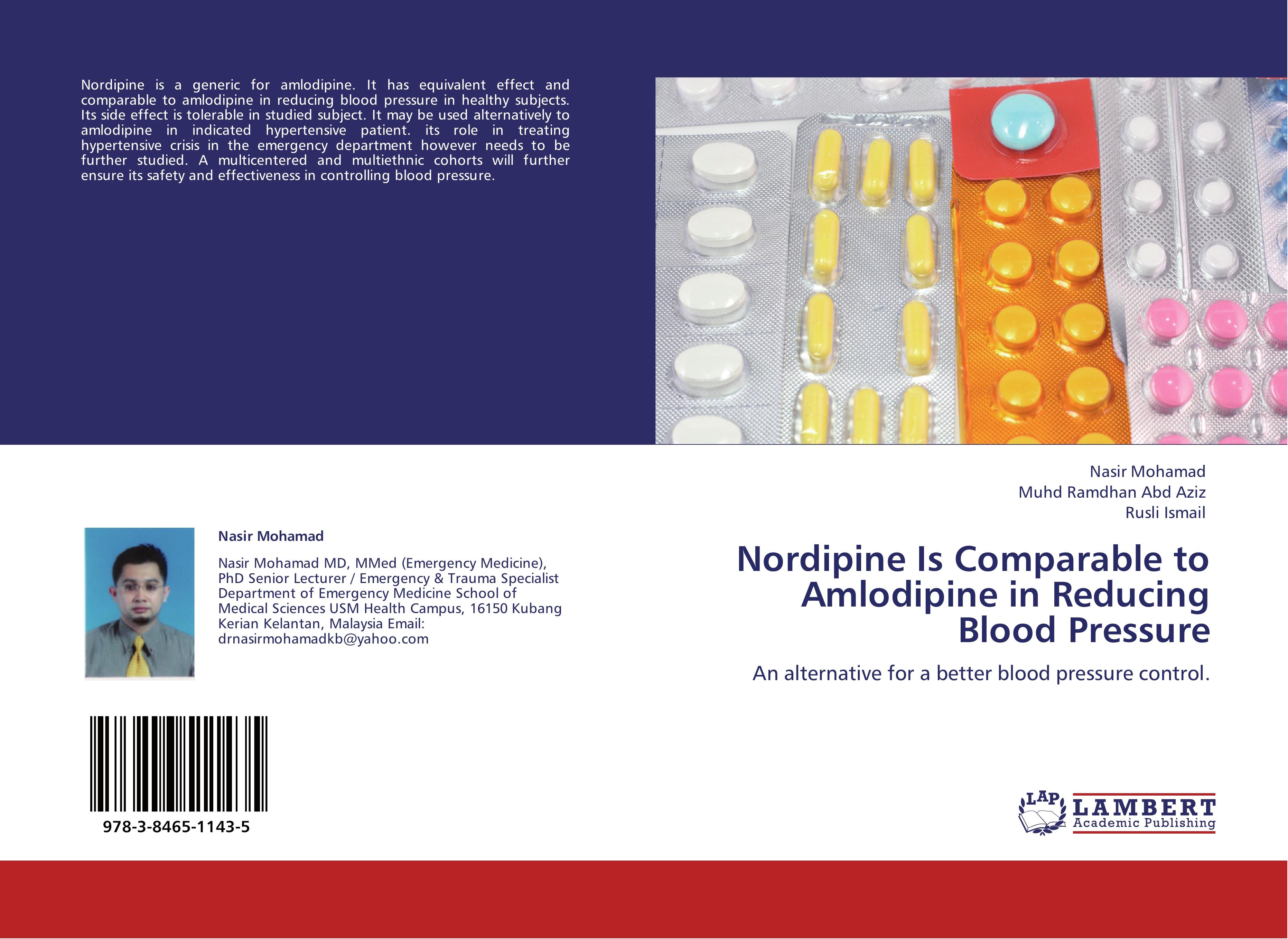 Nordipine Is Comparable to Amlodipine in Reducing Blood Pressure - Mohamad, Nasir|Abd Aziz, Muhd Ramdhan|Ismail, Rusli
