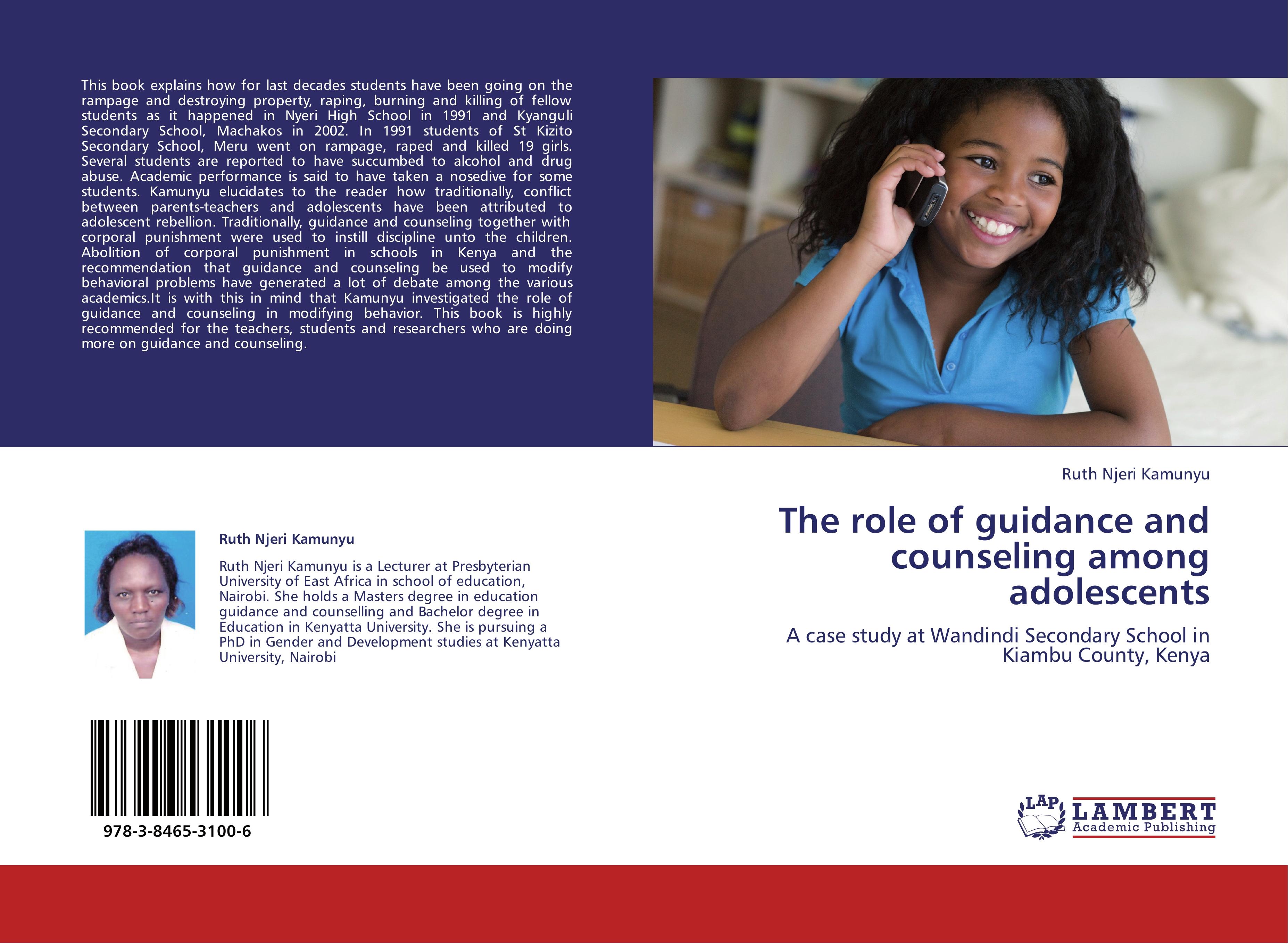 The role of guidance and counseling among adolescents - Ruth Njeri Kamunyu