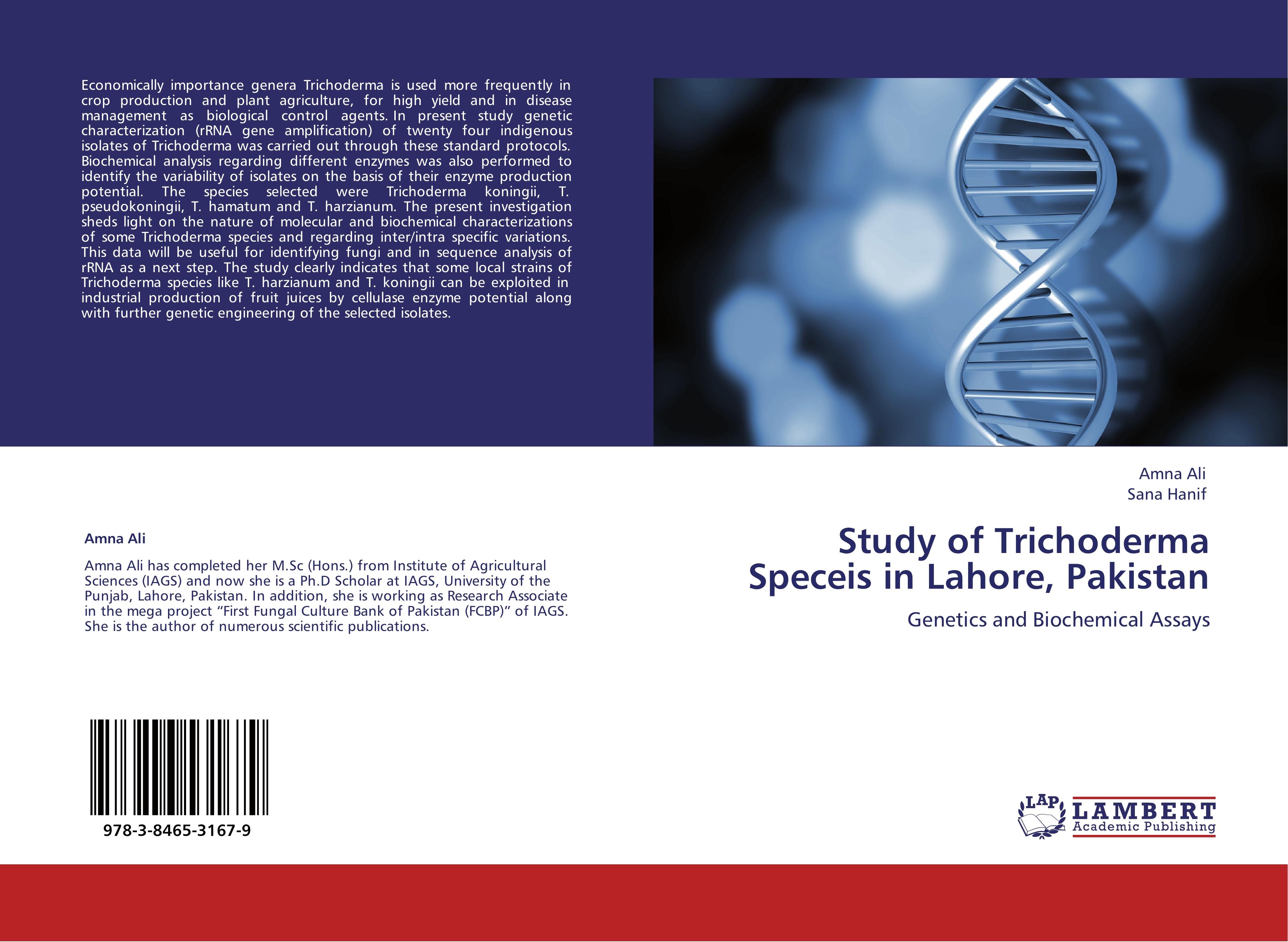 Study of Trichoderma Speceis in Lahore, Pakistan - AMNA ALI|Sana Hanif